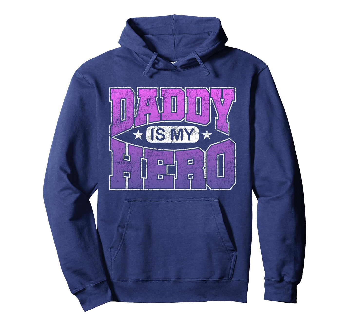 Daddy Is My Hero Hoodie - Custom Art Print Unisex - T-Shirt, Sweatshirt, Hoodie