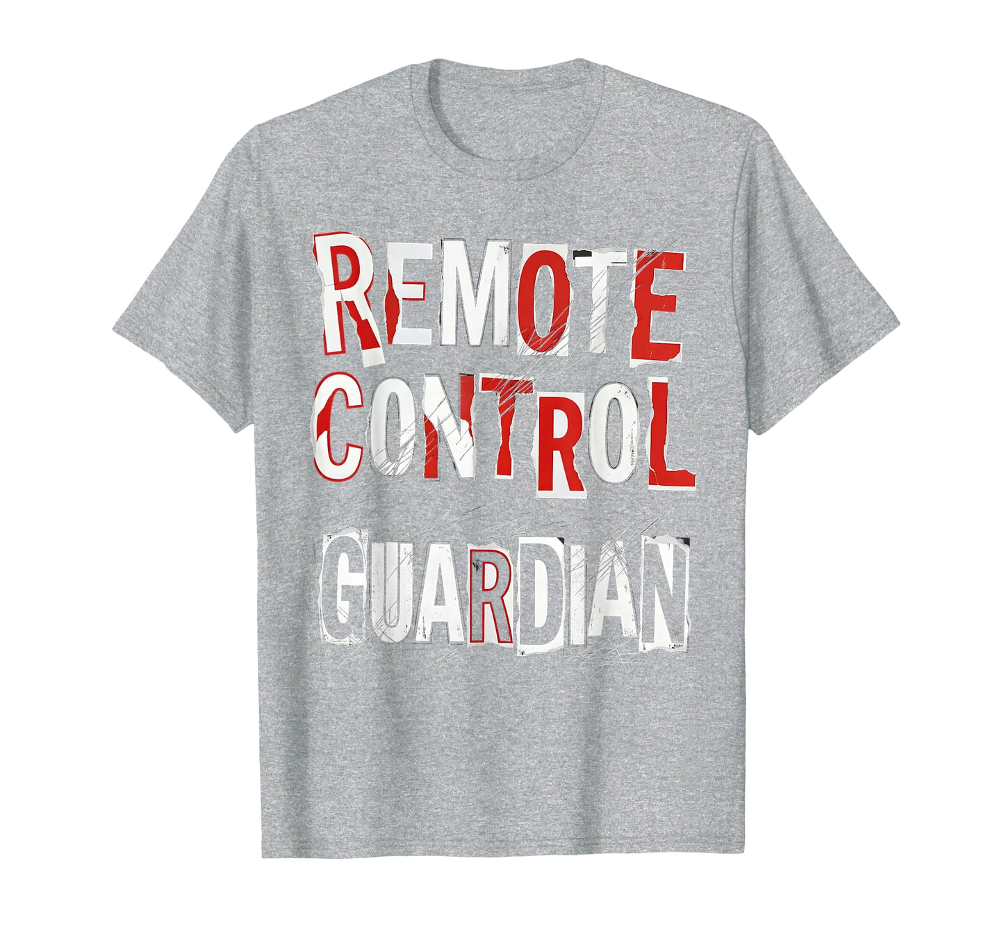 Remote Control Guardian Funny T-Shirt - Fun Novelty Design Men Women - T-Shirt, Sweatshirt, Hoodie
