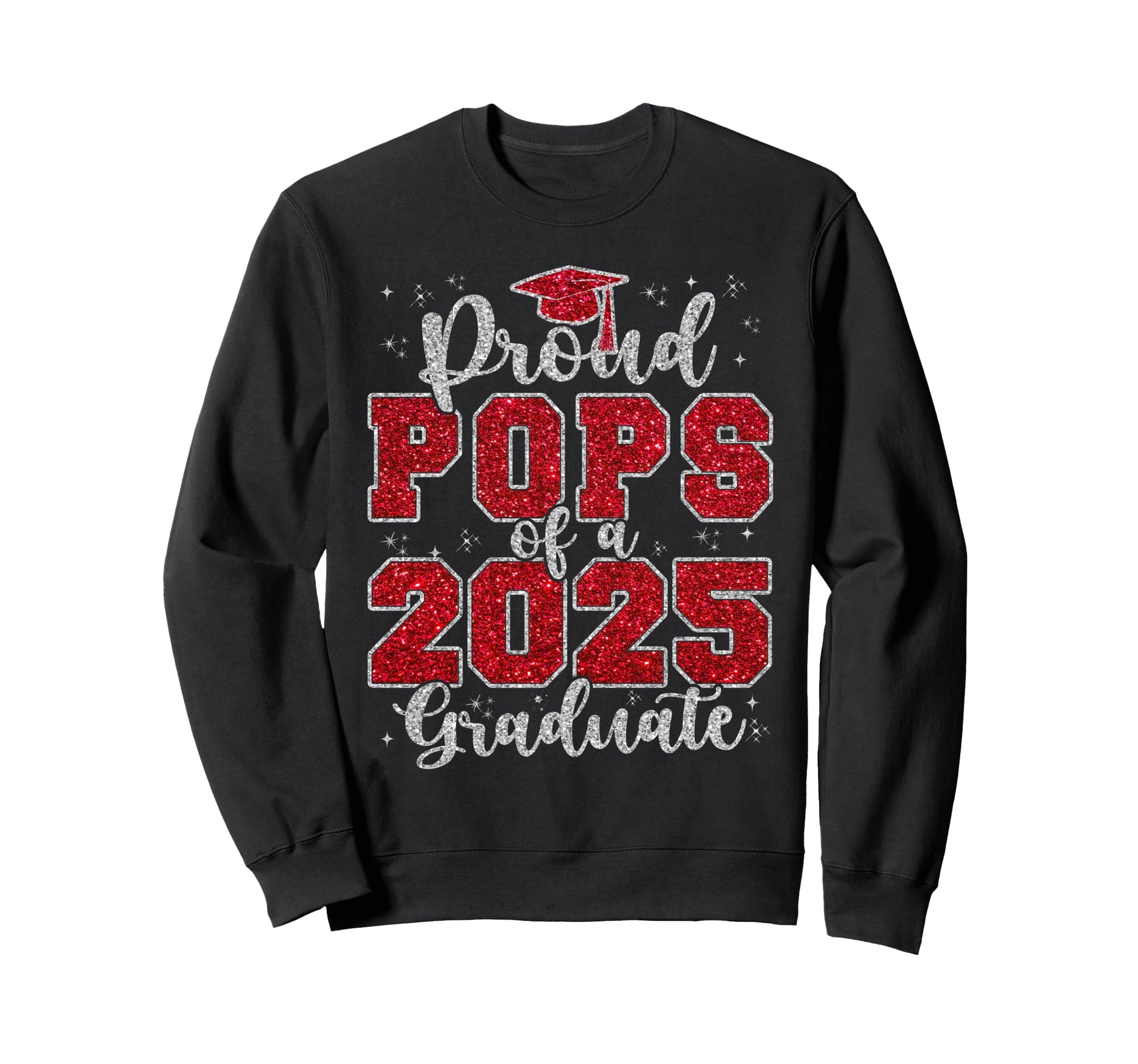 Proud Pops 2025 Graduate Grad Prom Sweatshirt - Aesthetic Graphic Unisex - T-Shirt, Sweatshirt, Hoodie