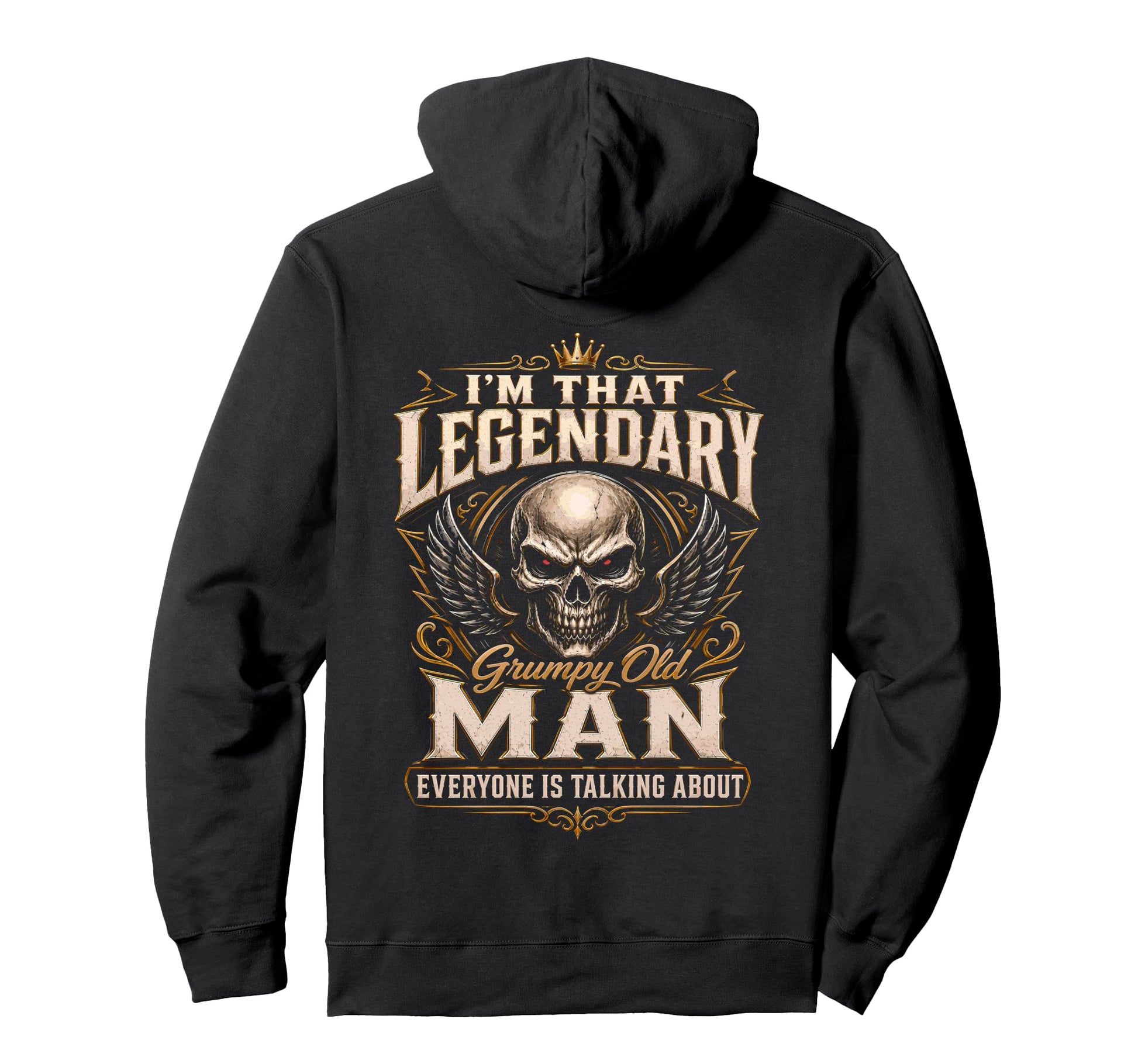 Im That Legendary Grumpy Old Biker Hoodie - Graphic Print for Adults - T-Shirt, Sweatshirt, Hoodie