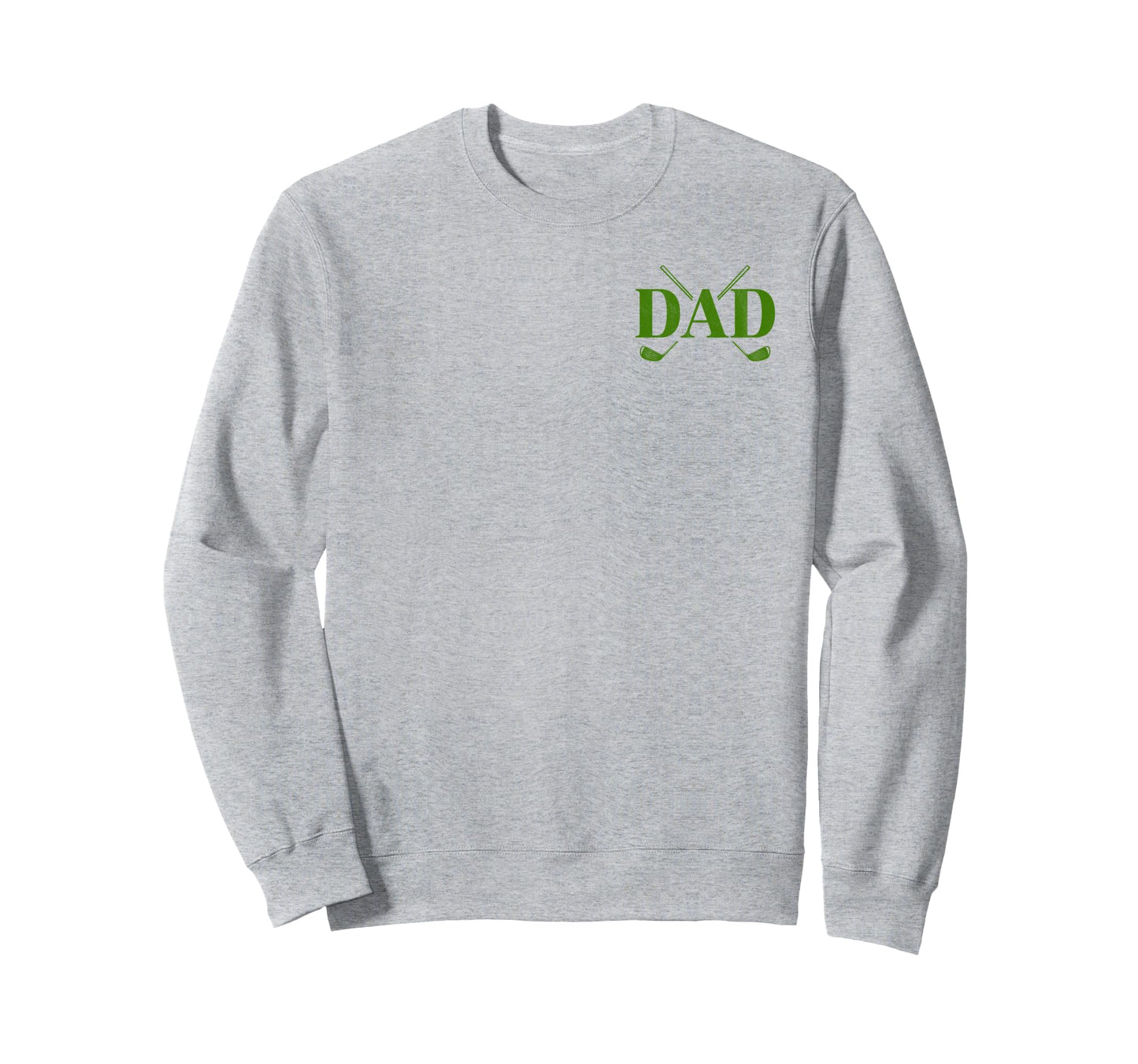Golf Dad Funny Par Golfing Best Sweatshirt - Streetwear Style for Adults - T-Shirt, Sweatshirt, Hoodie