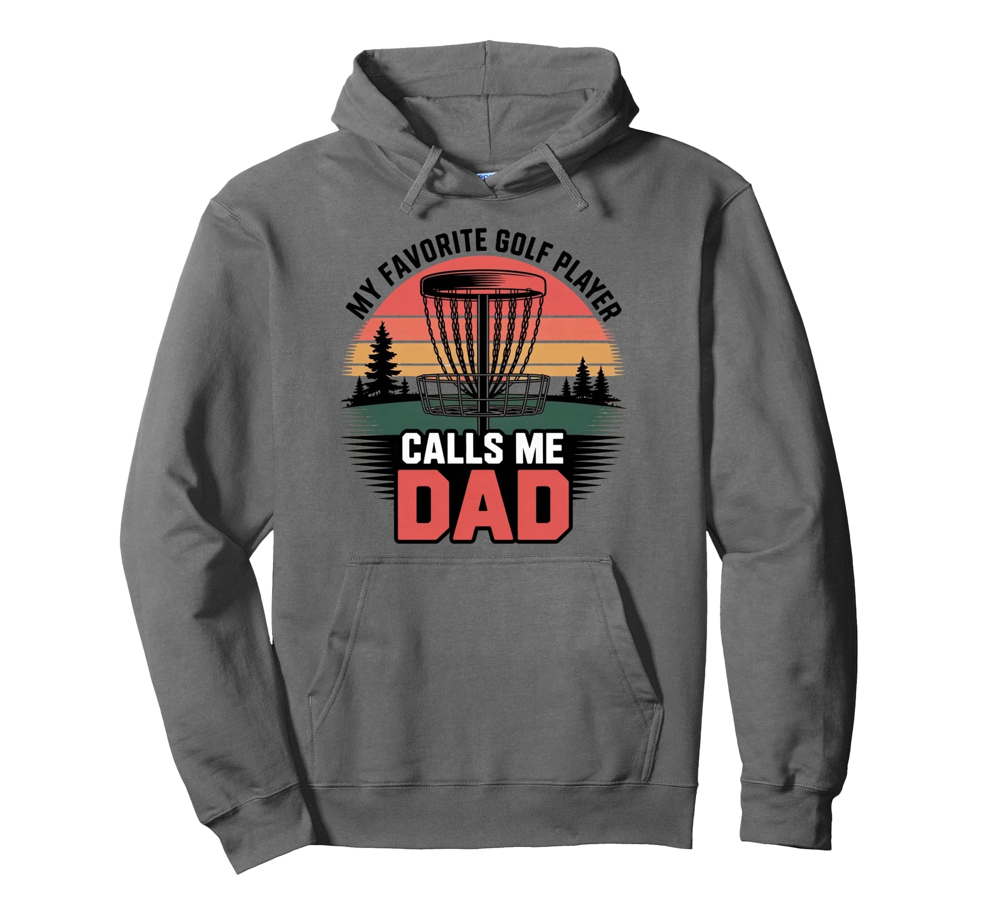 My Favorite Disc Golf Player Calls Me Hoodie - Aesthetic Graphic Unisex - T-Shirt, Sweatshirt, Hoodie