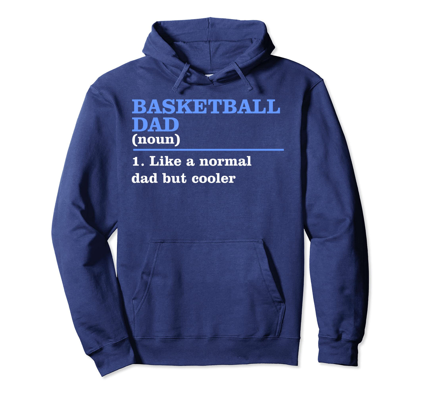Basketball Dad Like Normal Dad But Hoodie - Aesthetic Graphic Men Women - T-Shirt, Sweatshirt, Hoodie