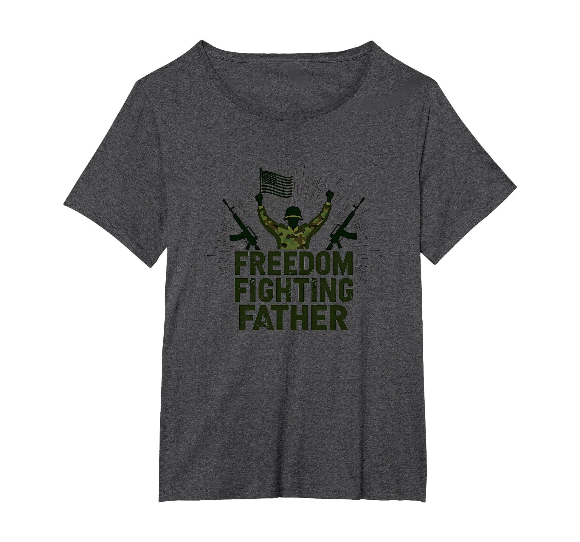Army Dad Freedom Fighting Father T-Shirt - Novelty Apparel for Adults - T-Shirt, Sweatshirt, Hoodie