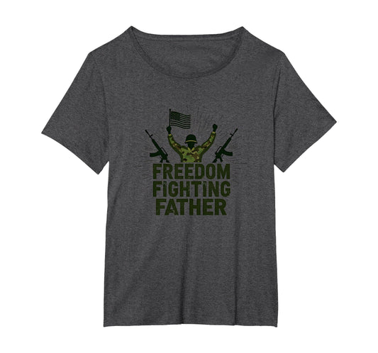 Army Dad Freedom Fighting Father T-Shirt - Minimalist Print for Adults - T-Shirt, Sweatshirt, Hoodie