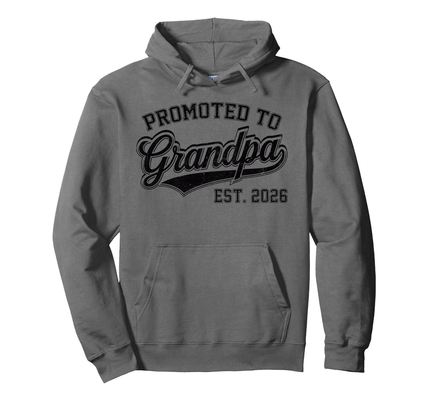 Promoted To Grandpa Est 2026 Grandfather Hoodie - Graphic Print Unisex - T-Shirt, Sweatshirt, Hoodie