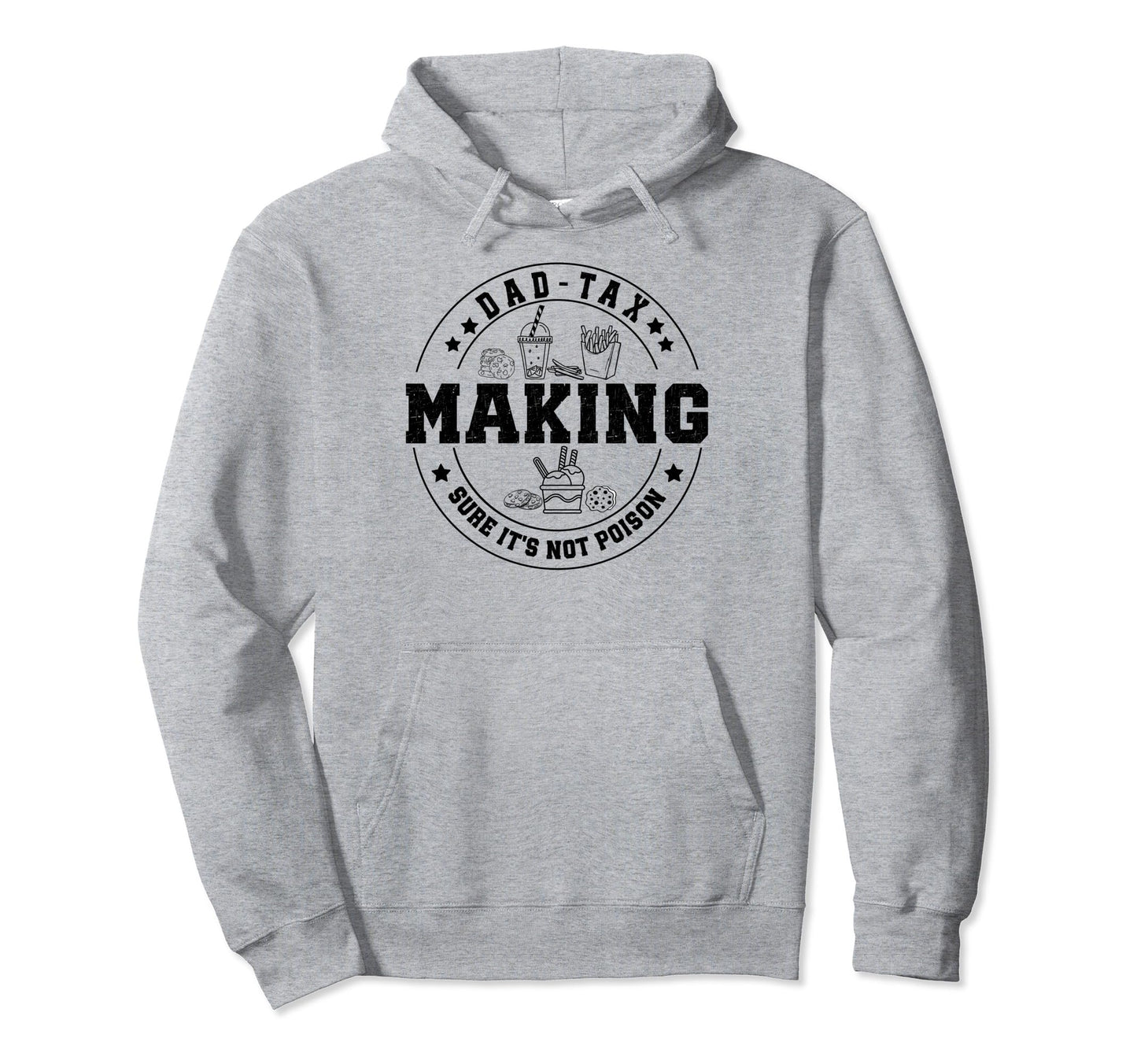 Funny Fathers Day Dad Hoodie - Trendy Graphic Unisex - T-Shirt, Sweatshirt, Hoodie