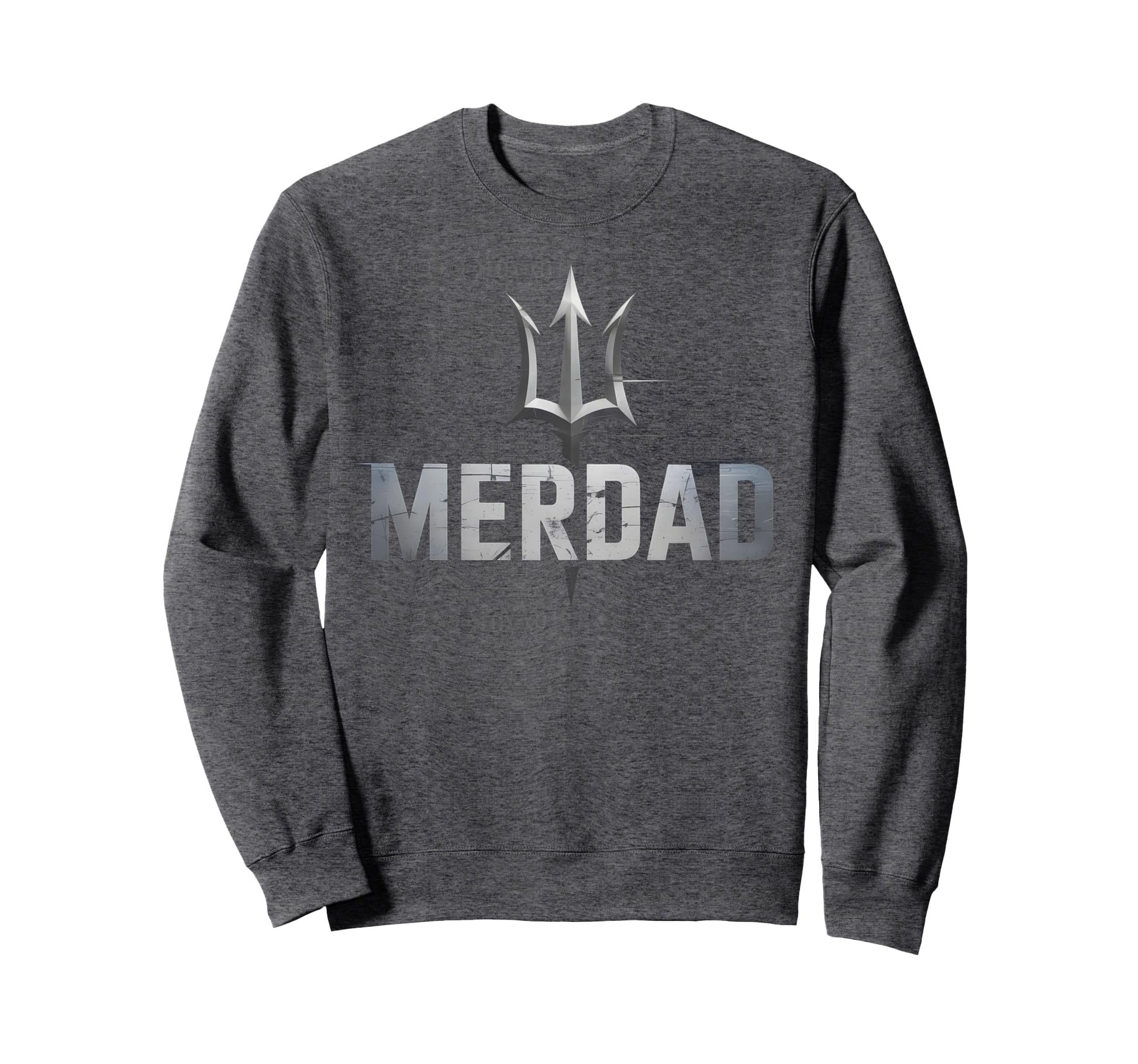 Funny Merdad Father Mermaid Dad Sweatshirt - Fun Novelty Design Men Women - T-Shirt, Sweatshirt, Hoodie