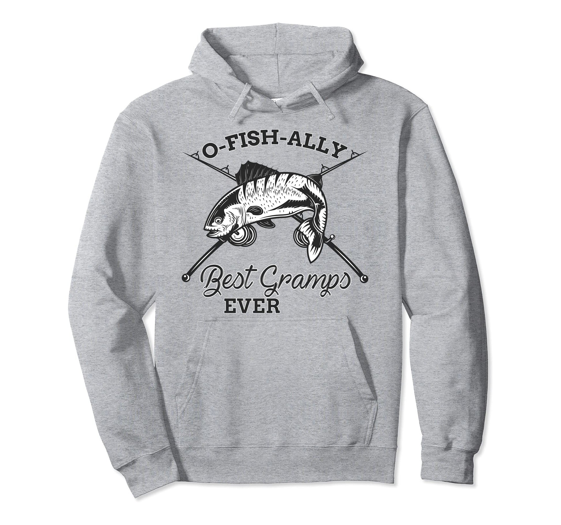 Funny Fishing Gramps Fisherman Best Dad Hoodie - Custom Art Print Unisex - T-Shirt, Sweatshirt, Hoodie