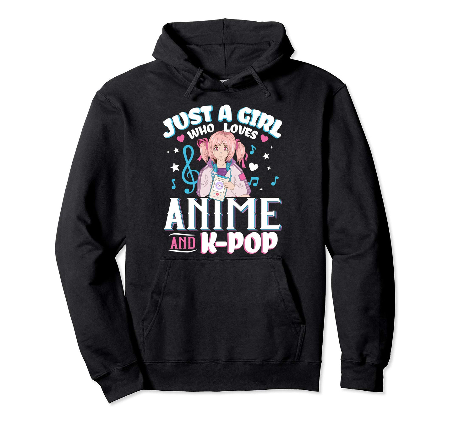 Just Who Loves Anime K Pop Funny Hoodie - Casual Everyday Wear Unisex - T-Shirt, Sweatshirt, Hoodie