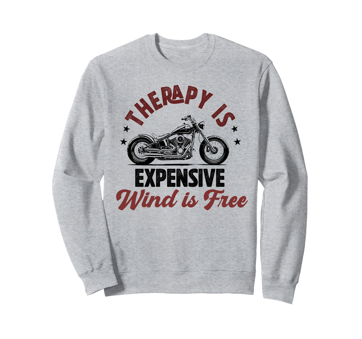 Therapy Is Expensive Wind Is Free Sweatshirt - Trendy Graphic Men Women - T-Shirt, Sweatshirt, Hoodie