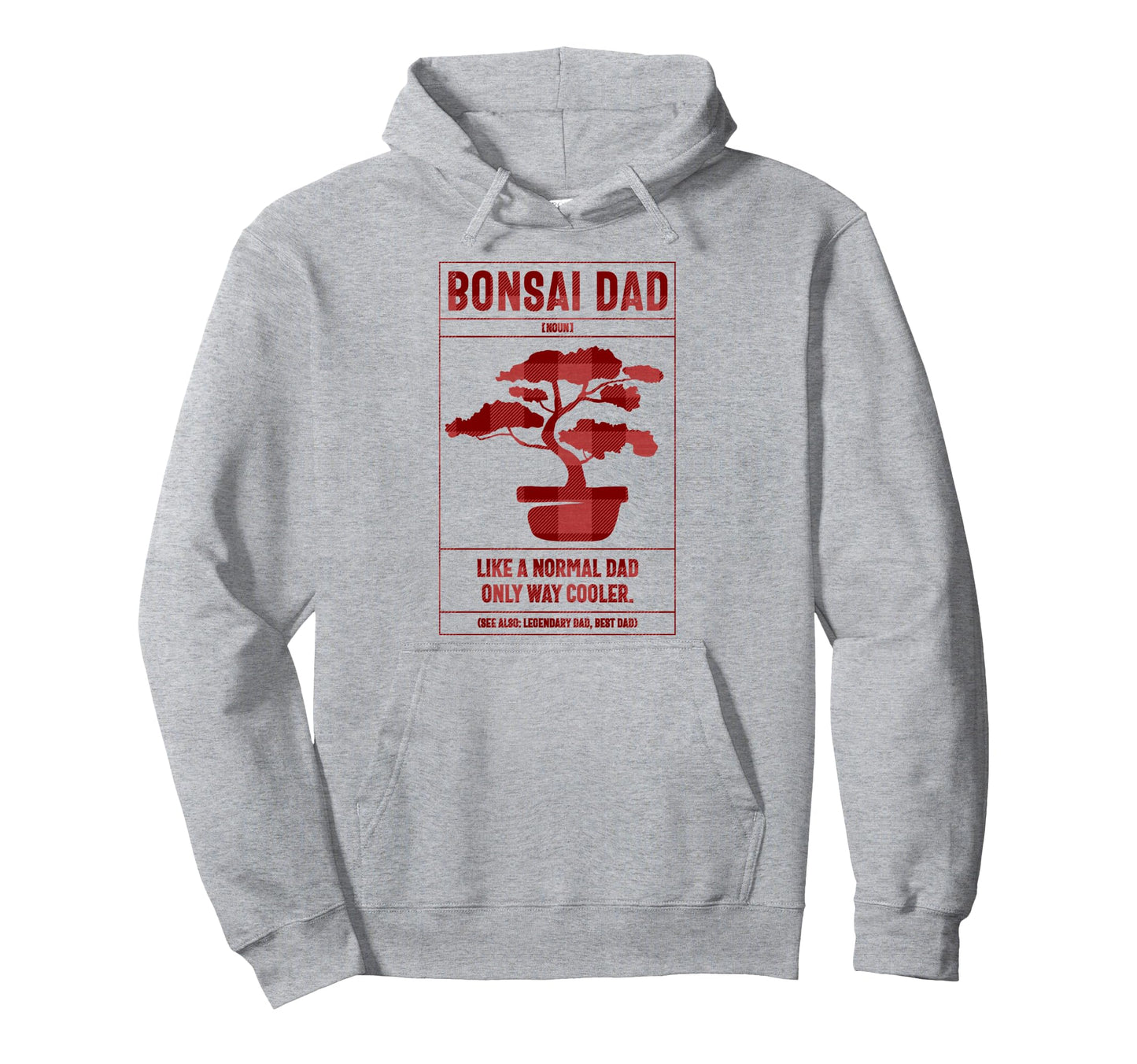 Bonsai Dad Definition Like Normal Dad Hoodie - Custom Art Print for Adults - T-Shirt, Sweatshirt, Hoodie