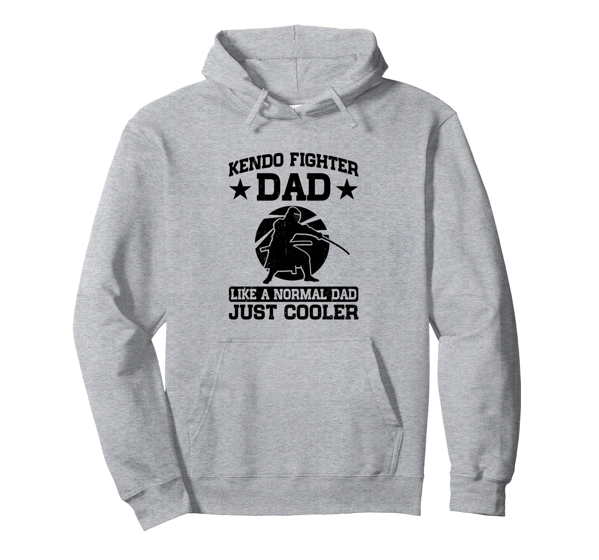 Kendo Fighter Dad Like Normal Dad Hoodie - Fun Novelty Design for Adults - T-Shirt, Sweatshirt, Hoodie
