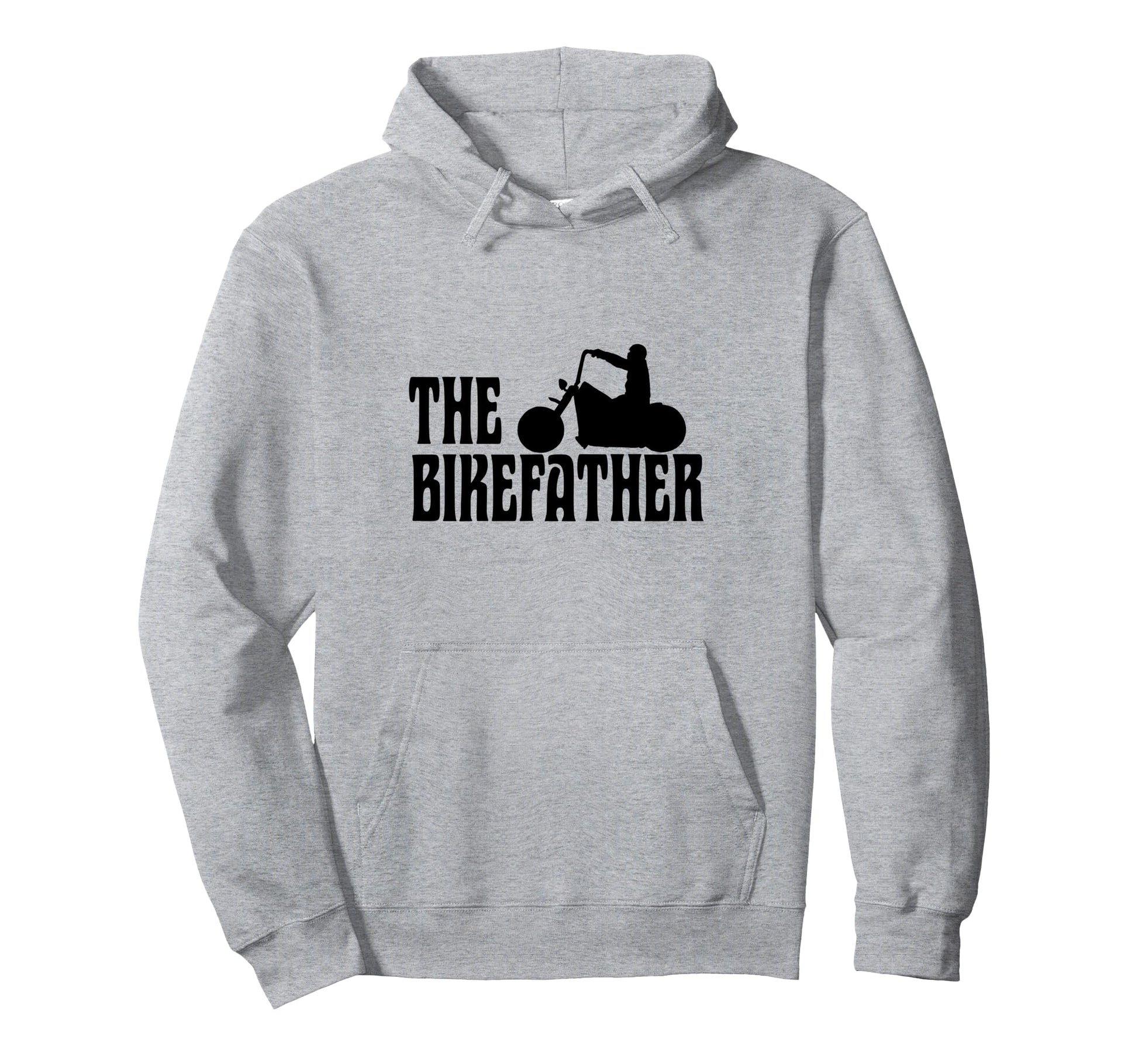 Biker Biker Dad Bikefather Funny Hoodie - Aesthetic Graphic Men Women - T-Shirt, Sweatshirt, Hoodie