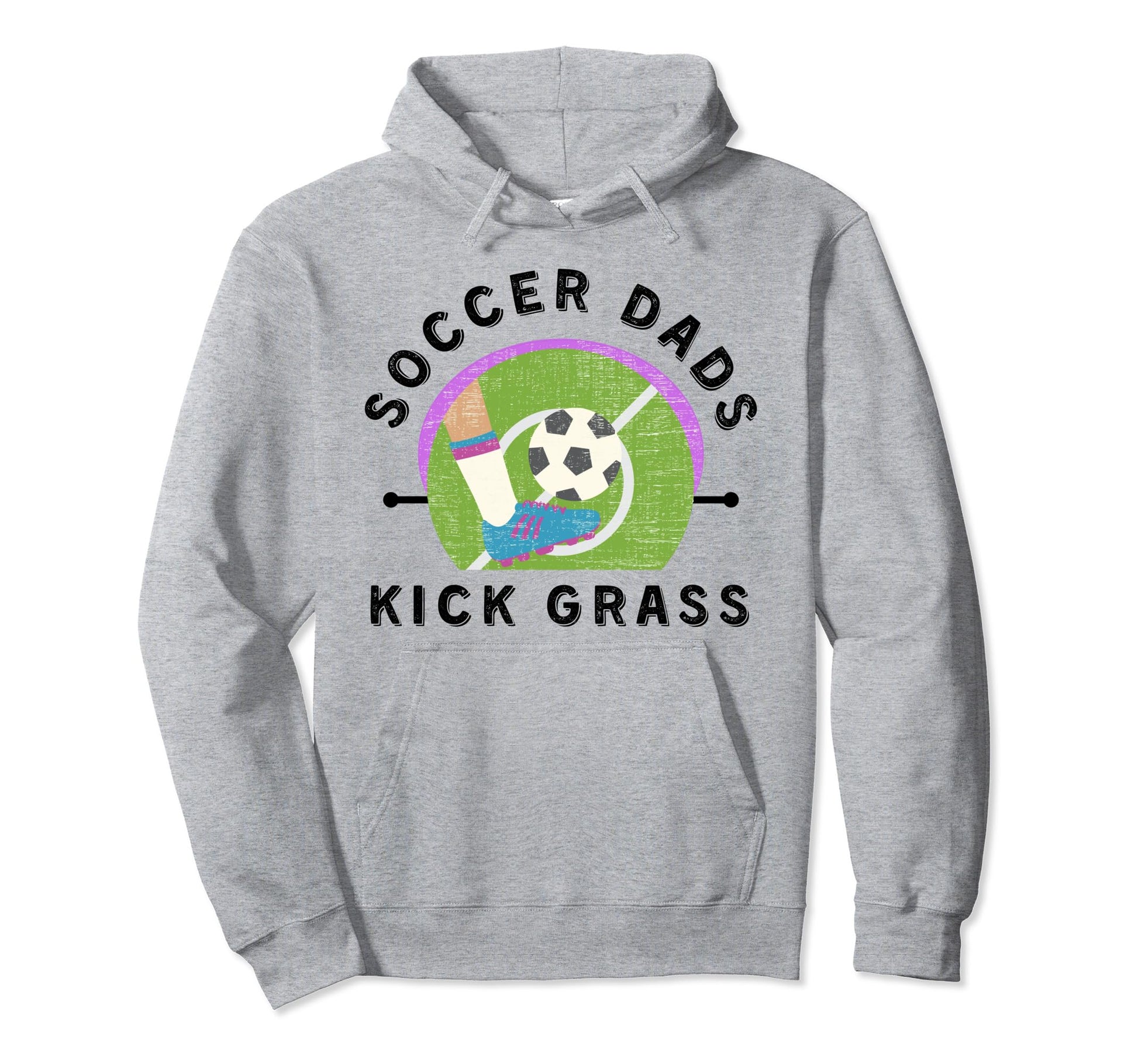 Soccer Dads Kick Grass Fathers Day Hoodie - Aesthetic Graphic for Adults - T-Shirt, Sweatshirt, Hoodie