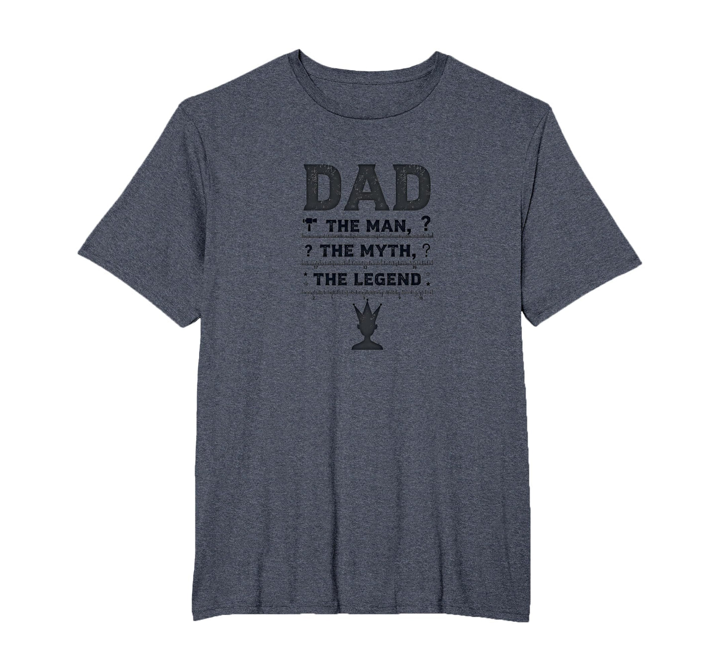 Funny Dads Dad Myth Legend Crown Gift T-Shirt - Novelty Apparel Unisex - T-Shirt, Sweatshirt, Hoodie