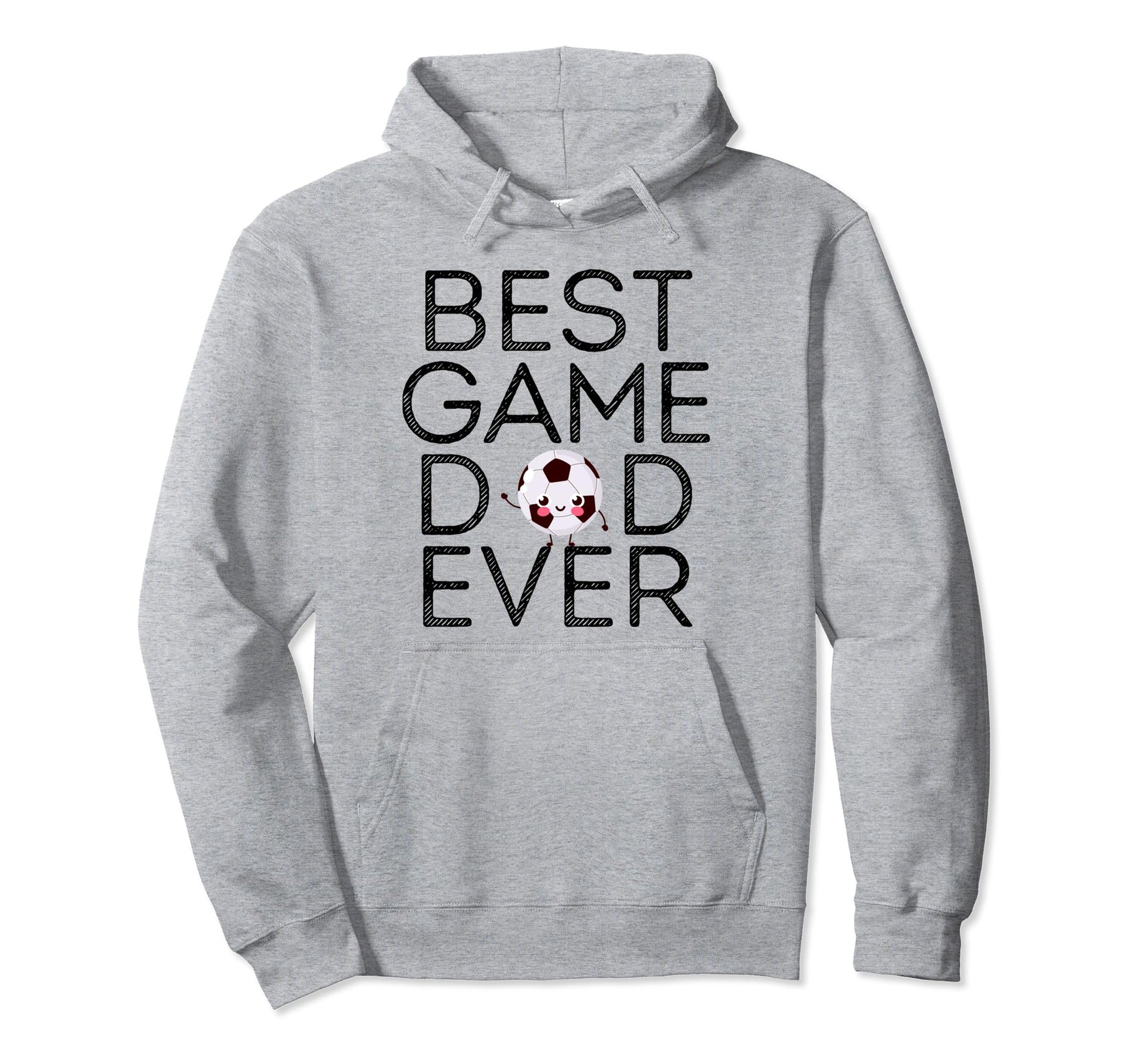Best Game Dad Ever Fathers Day Sports Hoodie - Trendy Graphic for Adults - T-Shirt, Sweatshirt, Hoodie