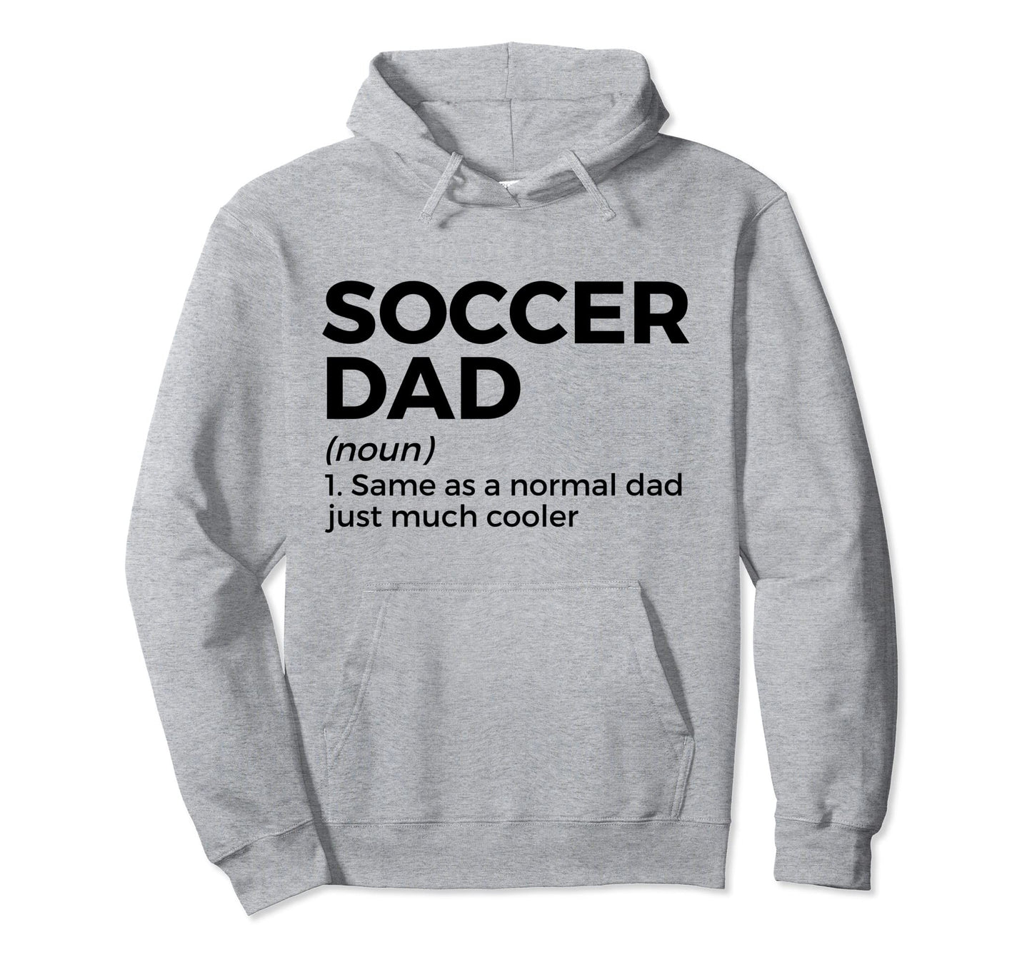 Funny Soccer Dad Definition Hoodie - Minimalist Print Unisex - T-Shirt, Sweatshirt, Hoodie