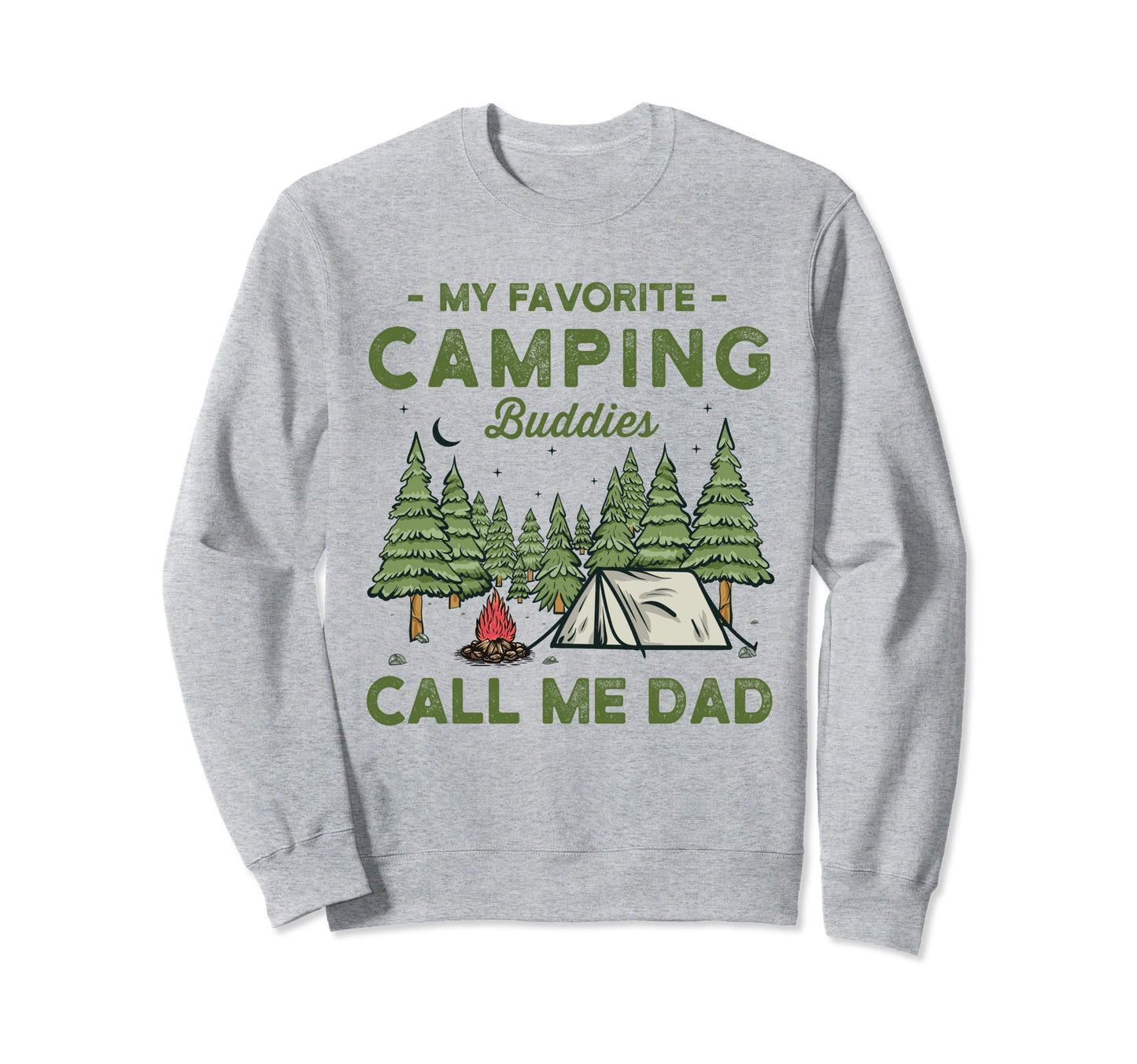 My Favorite Camping Buddies Call Sweatshirt - Minimalist Print Men Women - T-Shirt, Sweatshirt, Hoodie
