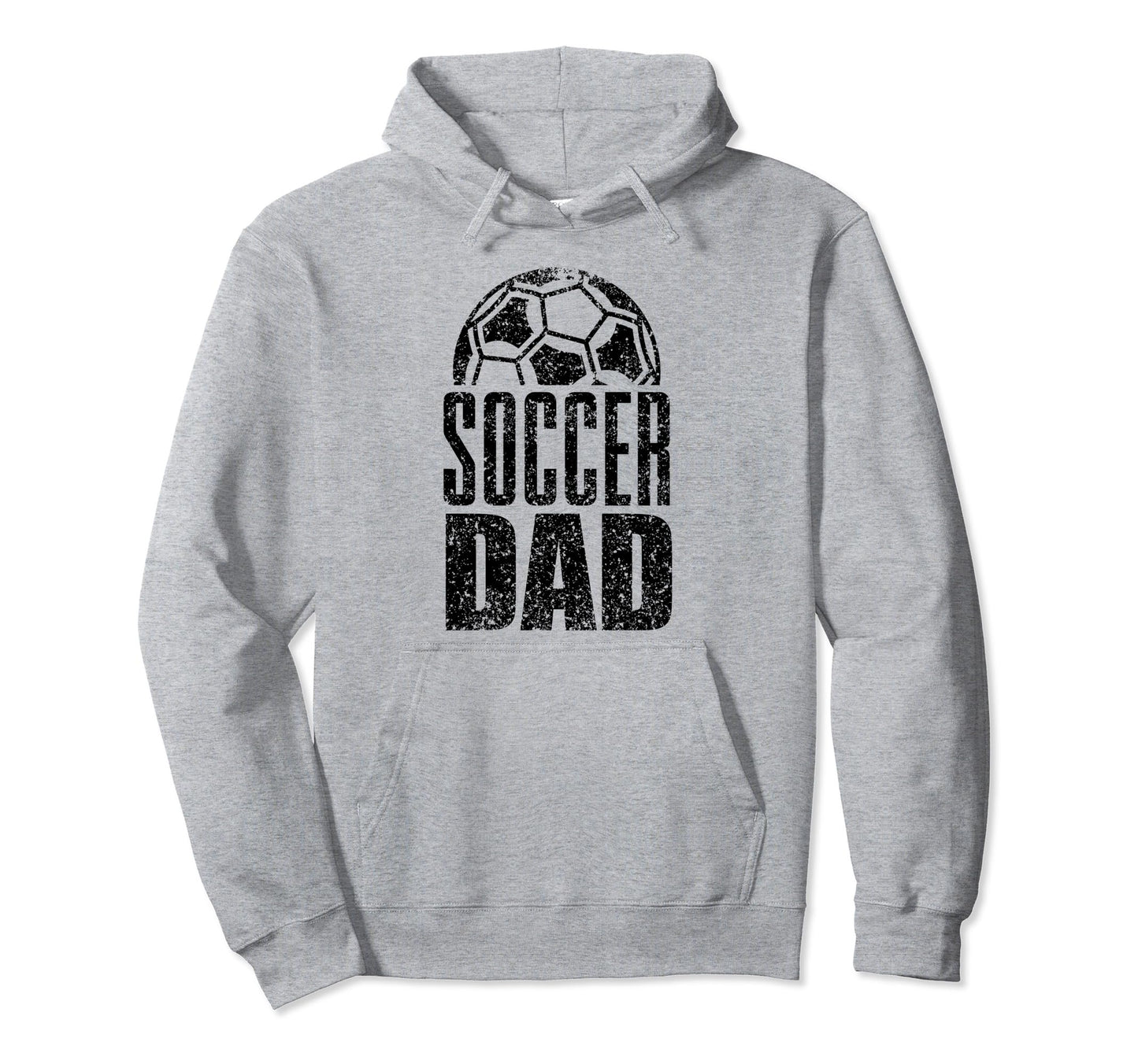 Soccer Dad Player Daddy Father Hoodie - Streetwear Style Men Women - T-Shirt, Sweatshirt, Hoodie