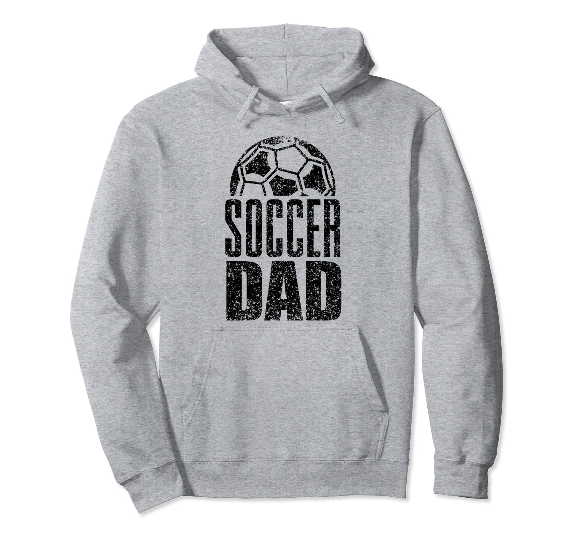 Soccer Dad Player Daddy Father Hoodie - Streetwear Style Men Women - T-Shirt, Sweatshirt, Hoodie
