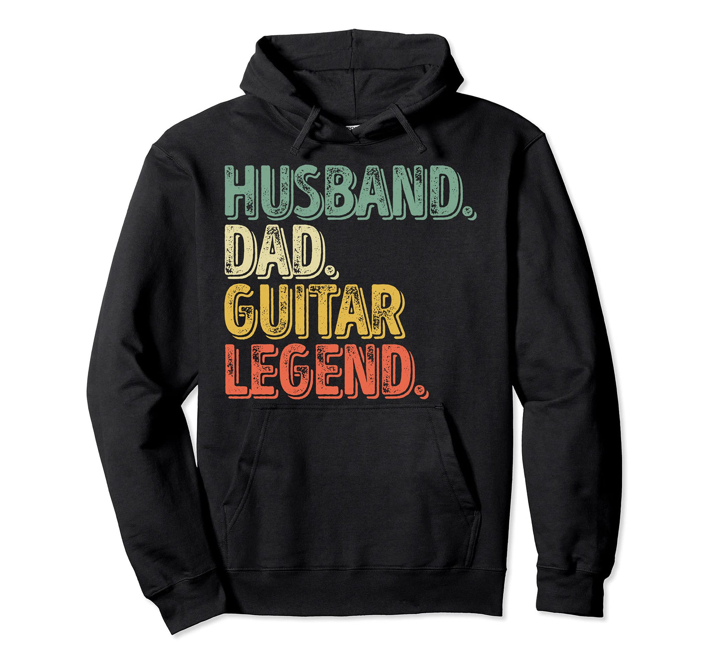 Husband Dad Guitar Legend Funny Fathers Day Hoodie - Graphic Print Unisex - T-Shirt, Sweatshirt, Hoodie