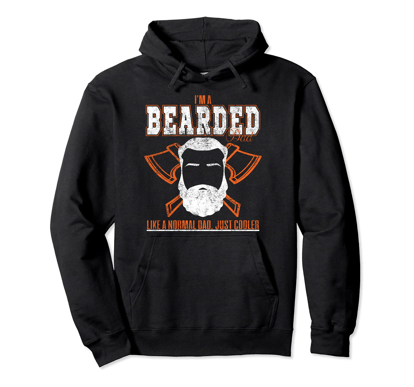 Funny Beard Im Bearded Dad Hoodie - Streetwear Style for Adults - T-Shirt, Sweatshirt, Hoodie