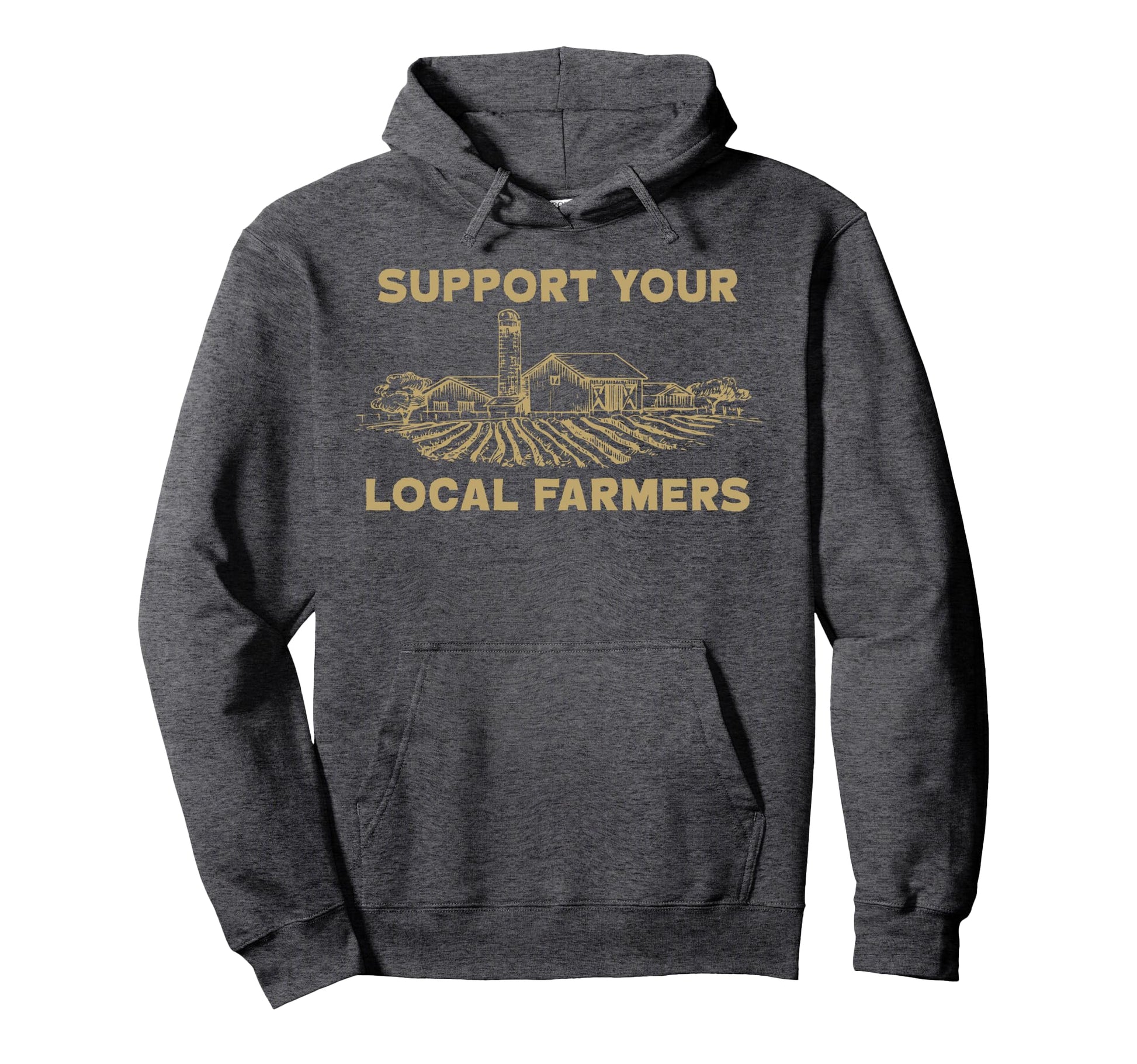 Support Your Local Farmers Farmer Life Hoodie - Unique Graphic Unisex - T-Shirt, Sweatshirt, Hoodie
