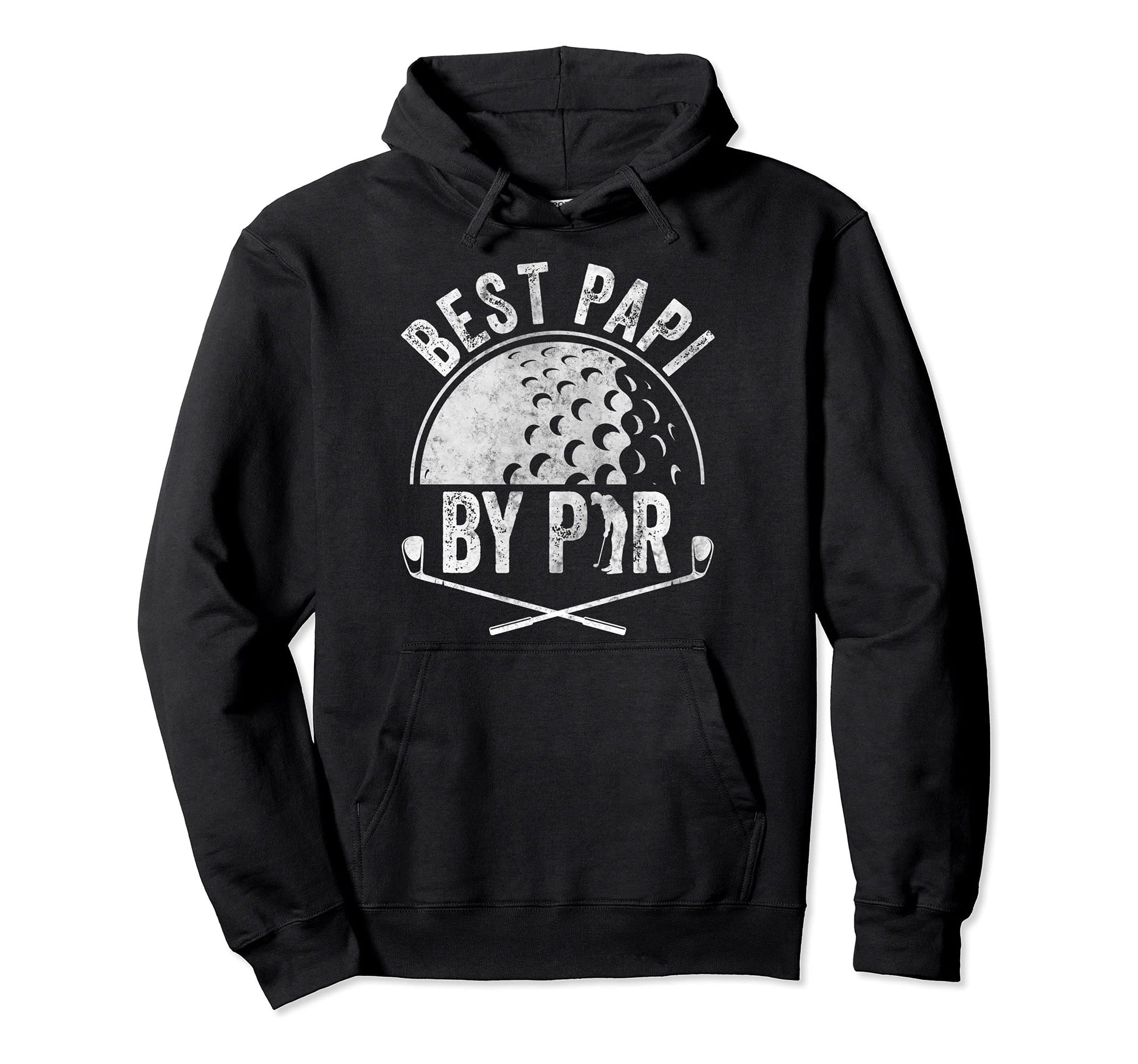 Best Papi Par Golf Lover Sports Gift Hoodie - Fun Novelty Design Men Women - T-Shirt, Sweatshirt, Hoodie