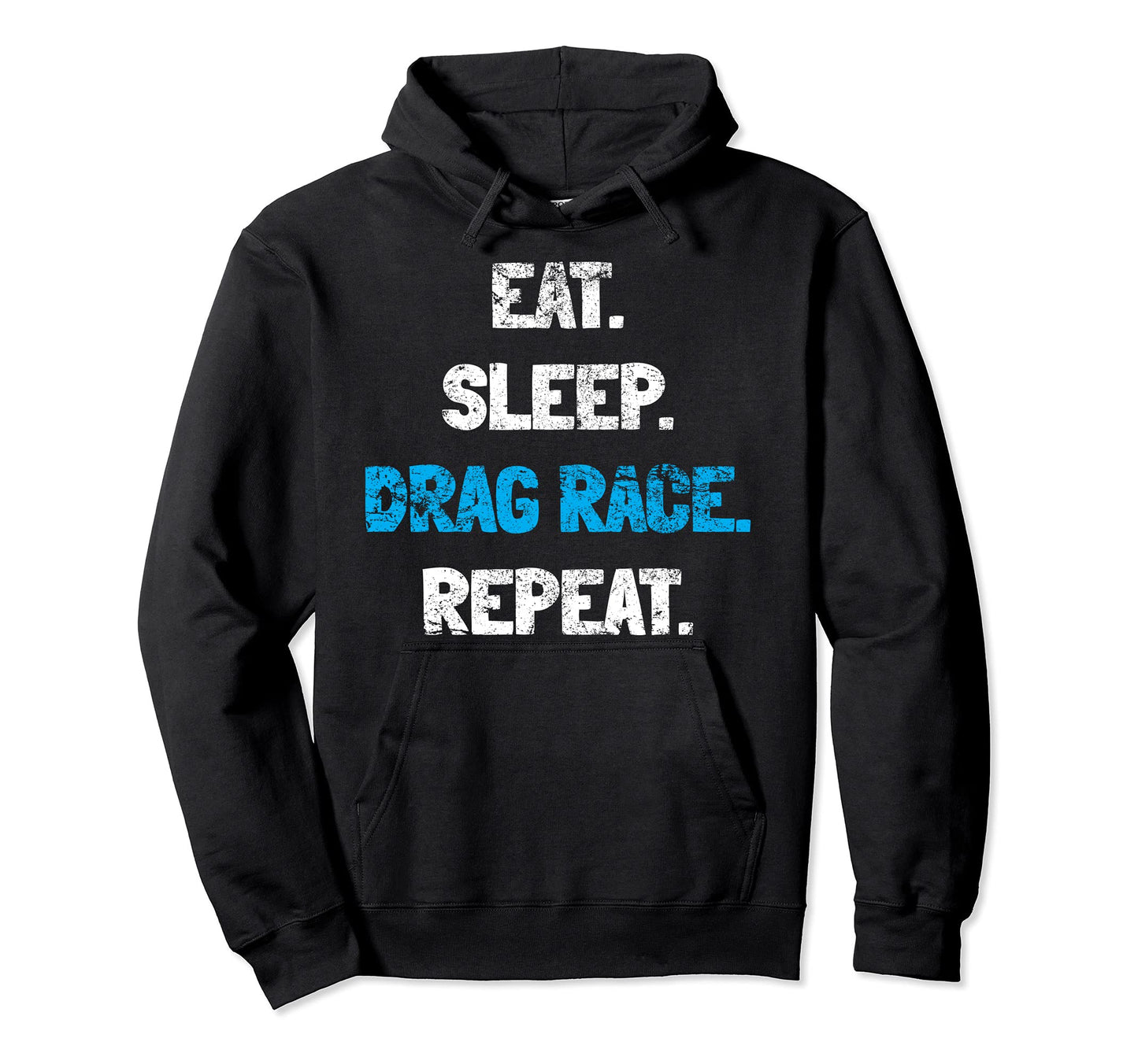 Drag Race Speed Dragrace Racing Hoodie - Minimalist Print Unisex - T-Shirt, Sweatshirt, Hoodie