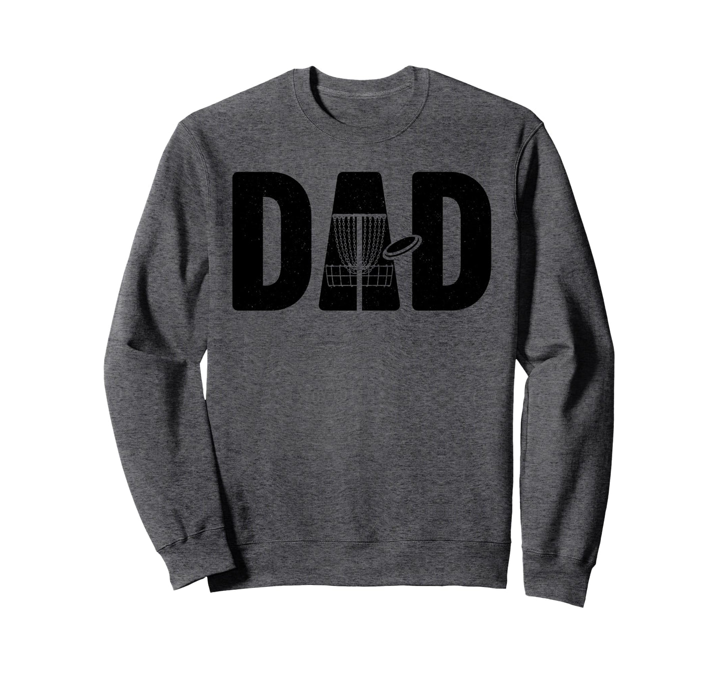 Funny Disc Golf Art Dad Disc Golfer Sweatshirt - Graphic Print for Adults - T-Shirt, Sweatshirt, Hoodie