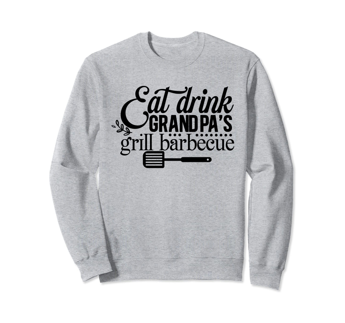 Grandad Pops Papa Novelty Grill Sweatshirt - Aesthetic Graphic for Adults - T-Shirt, Sweatshirt, Hoodie