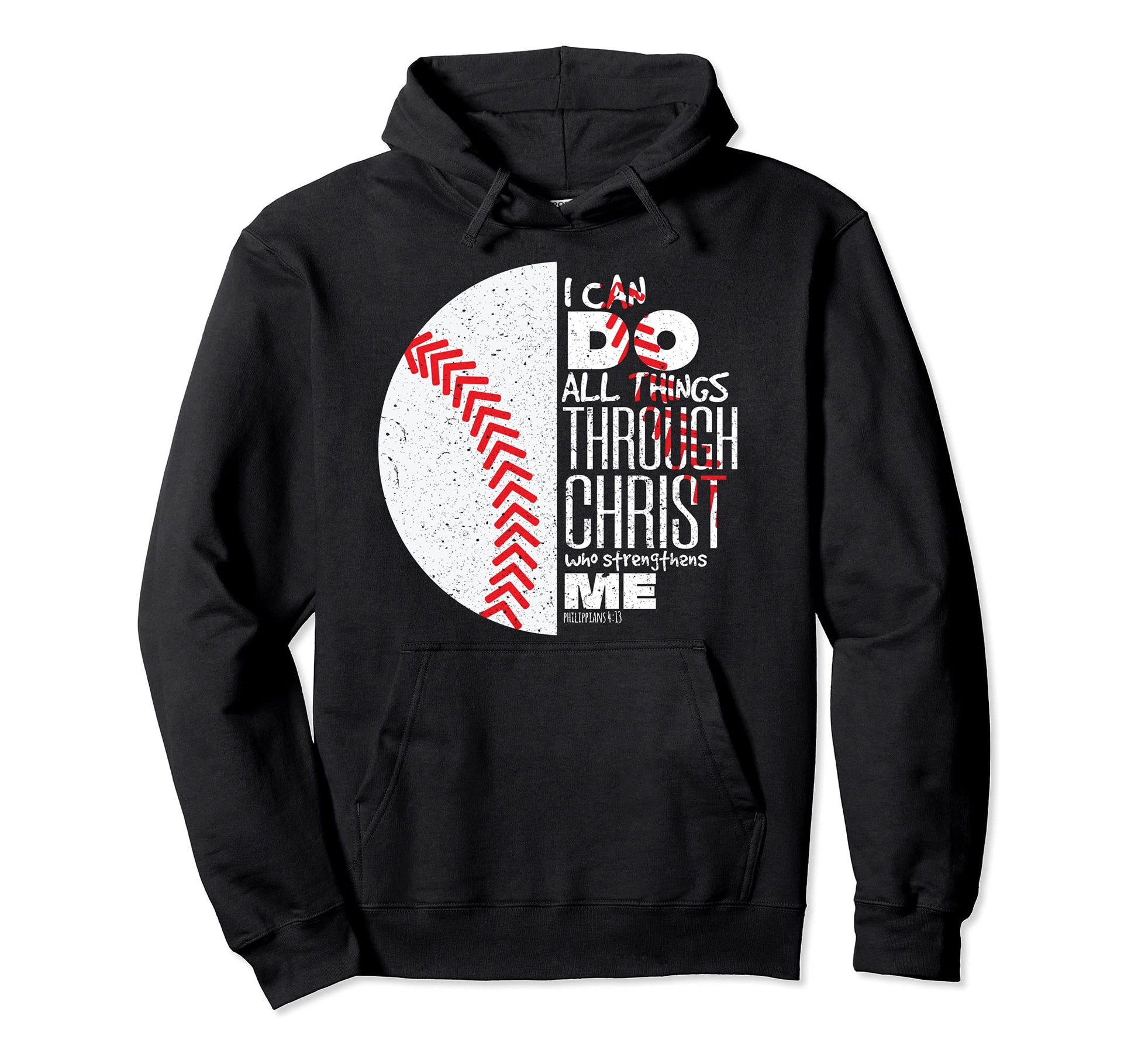 Philippians 4 13 Christian Baseball Funny Hoodie - Custom Art Print Unisex - T-Shirt, Sweatshirt, Hoodie