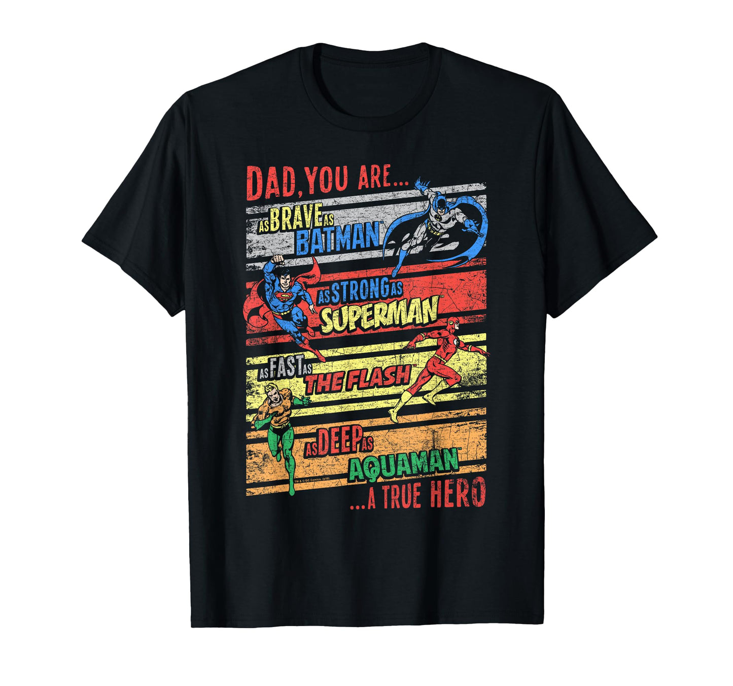 Justice League True Hero Fathers Day T-Shirt - Fun Novelty Design Unisex - T-Shirt, Sweatshirt, Hoodie