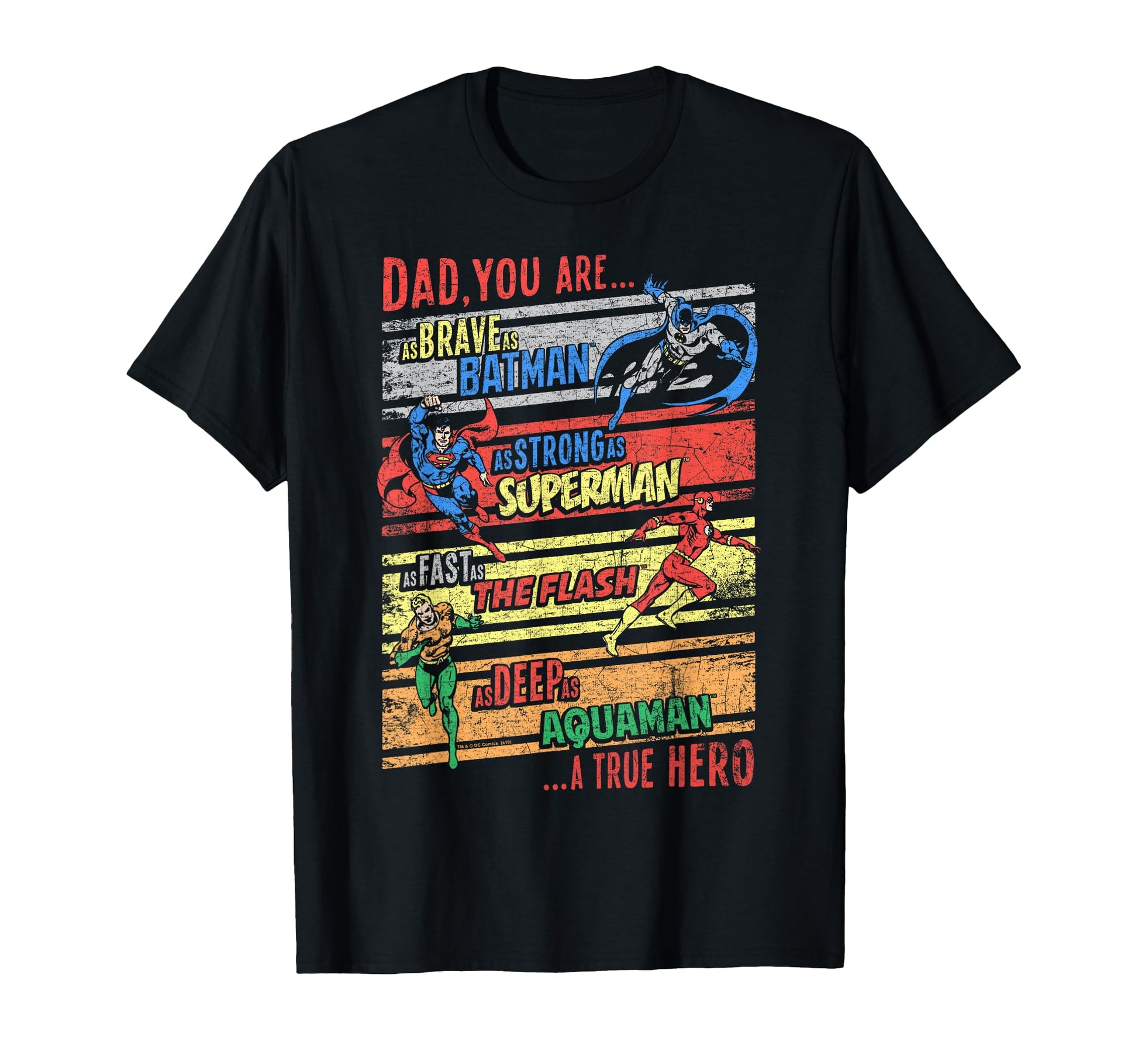 Justice League True Hero Fathers Day T-Shirt - Fun Novelty Design Unisex - T-Shirt, Sweatshirt, Hoodie
