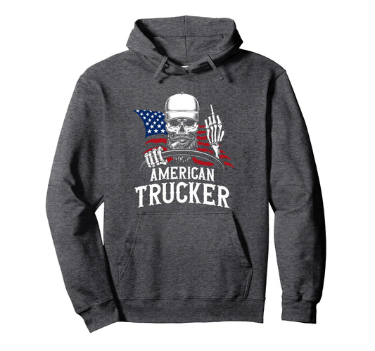 American Trucker Patriotic Truck Driver Hoodie - Novelty Apparel Men Women - T-Shirt, Sweatshirt, Hoodie