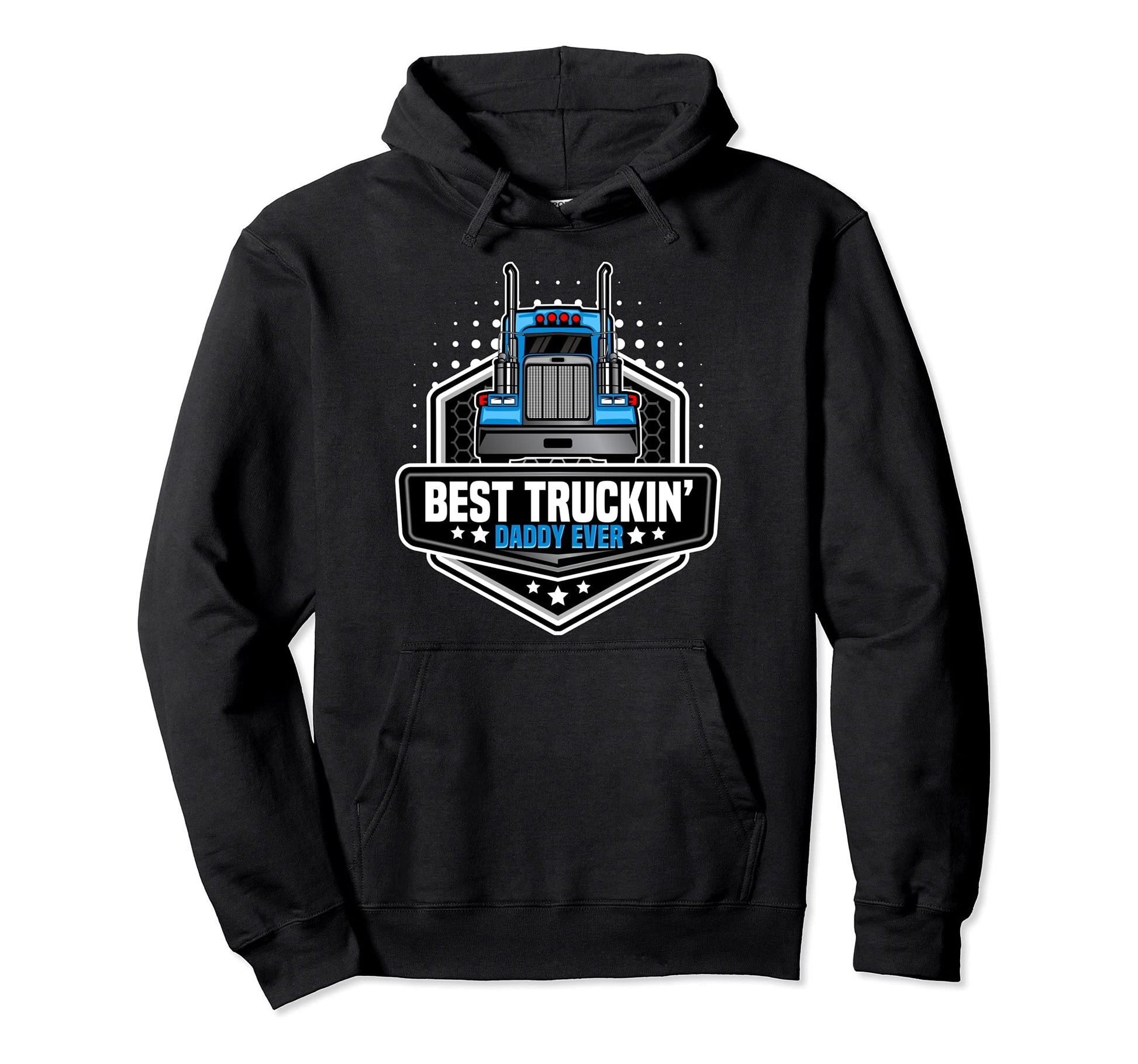 Best Truck Driver Dad Trucker Hoodie - Casual Everyday Wear for Adults - T-Shirt, Sweatshirt, Hoodie
