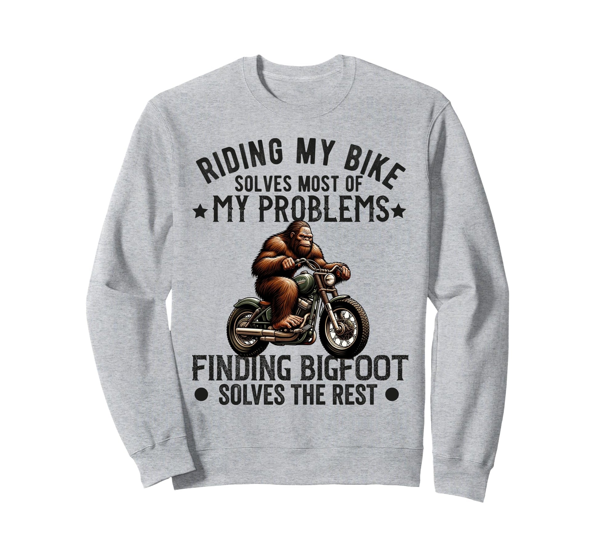 Bigfoot Motorcycle Sasquatch Dad Biker Sweatshirt - Unique Graphic Unisex - T-Shirt, Sweatshirt, Hoodie