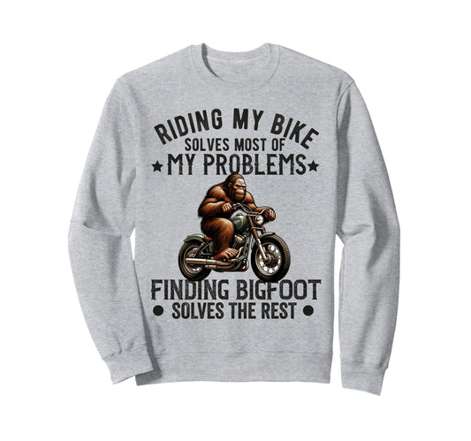 Bigfoot Motorcycle Sasquatch Dad Biker Sweatshirt - Unique Graphic Unisex - T-Shirt, Sweatshirt, Hoodie