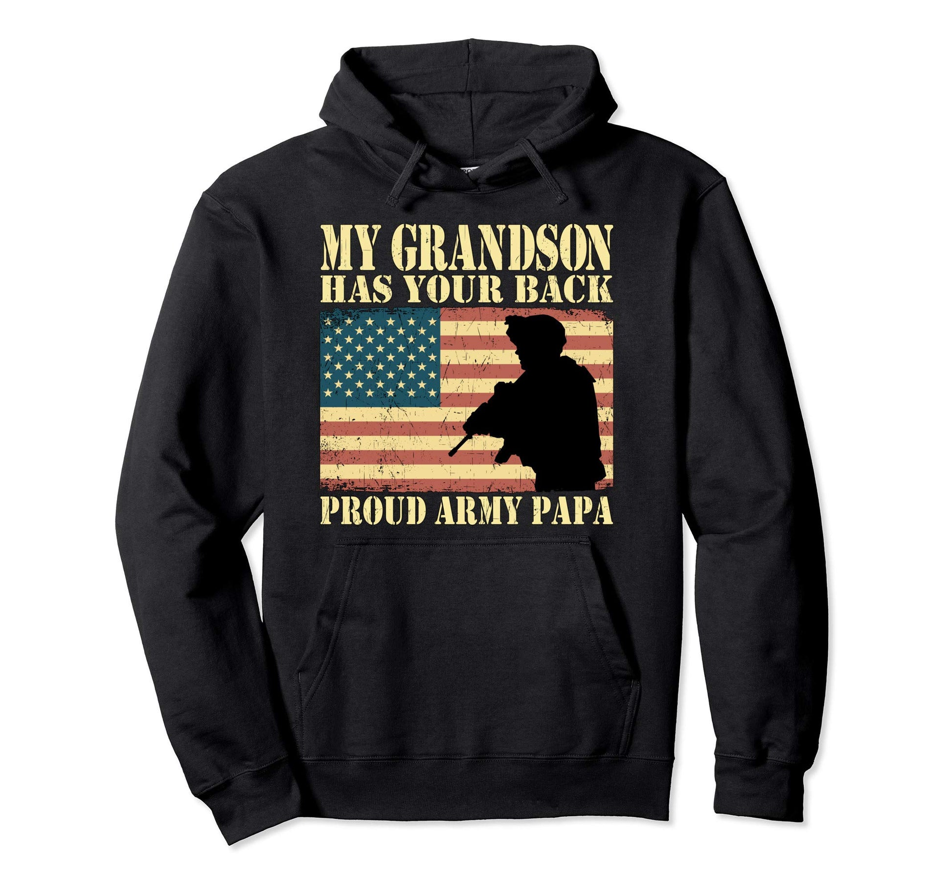 My Grandson Has Your Back Proud Army Hoodie - Custom Art Print Men Women - T-Shirt, Sweatshirt, Hoodie