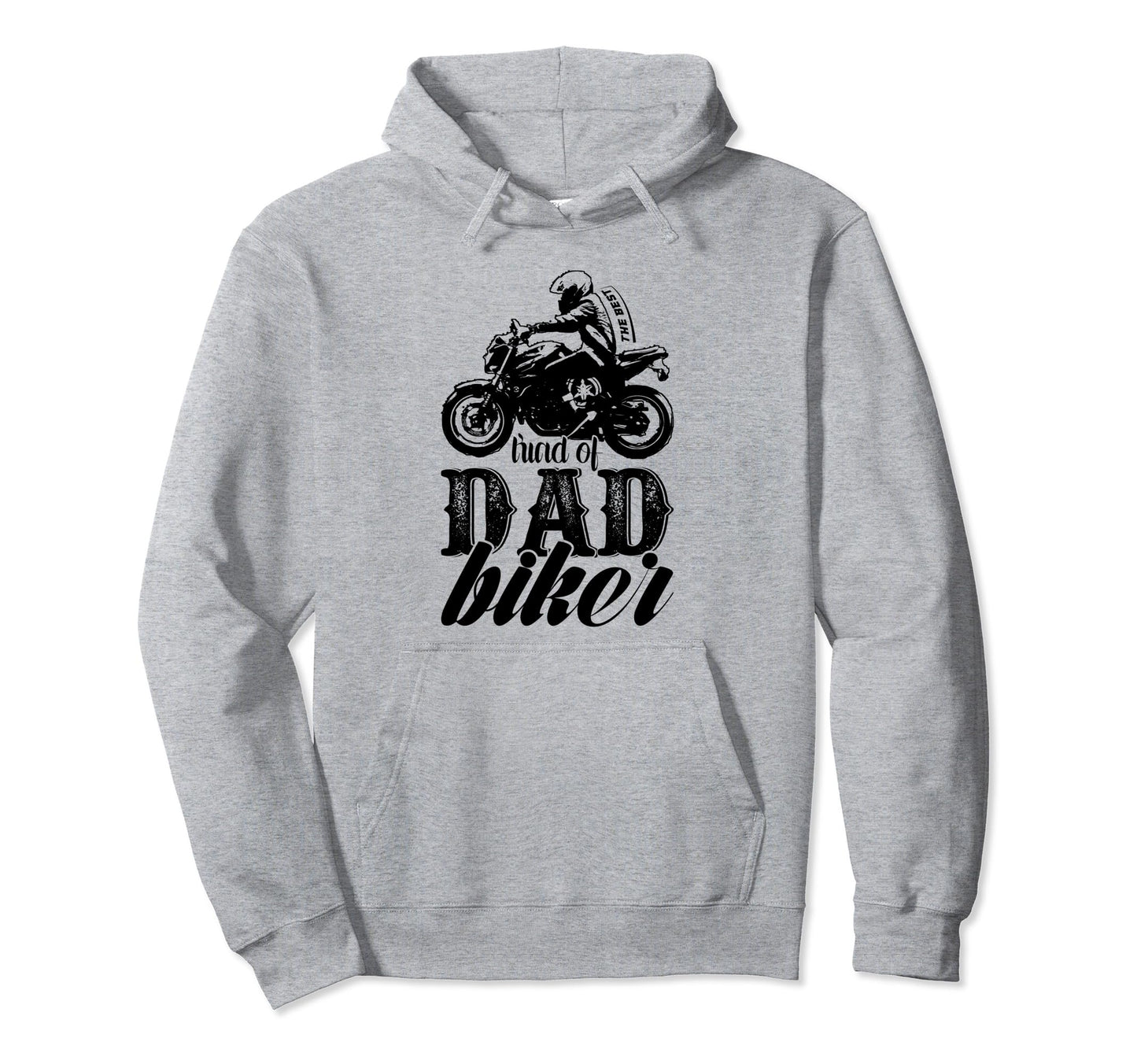 Motorcycle Biker Dad Father Gift Daddy Hoodie - Trendy Graphic Men Women - T-Shirt, Sweatshirt, Hoodie