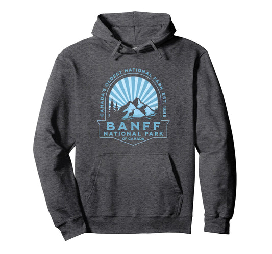 Banff National Park Canada Hiking Hoodie - Casual Everyday Wear Unisex - T-Shirt, Sweatshirt, Hoodie