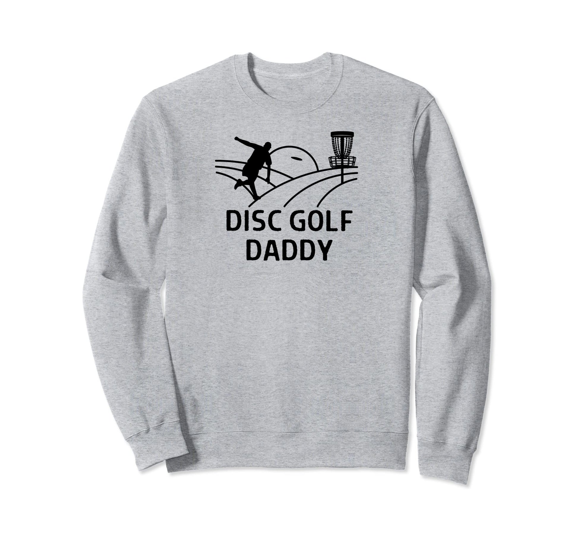 Funny Disc Golf Player Sayings T-Shirt - Fun Novelty Design for Adults - T-Shirt, Sweatshirt, Hoodie