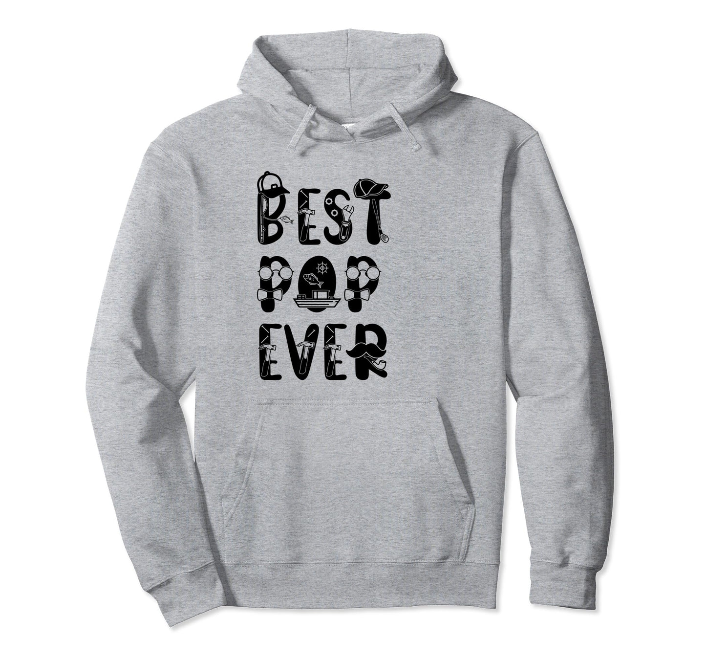 Funny Best Pop Ever Gift Hoodie - Graphic Print Men Women - T-Shirt, Sweatshirt, Hoodie