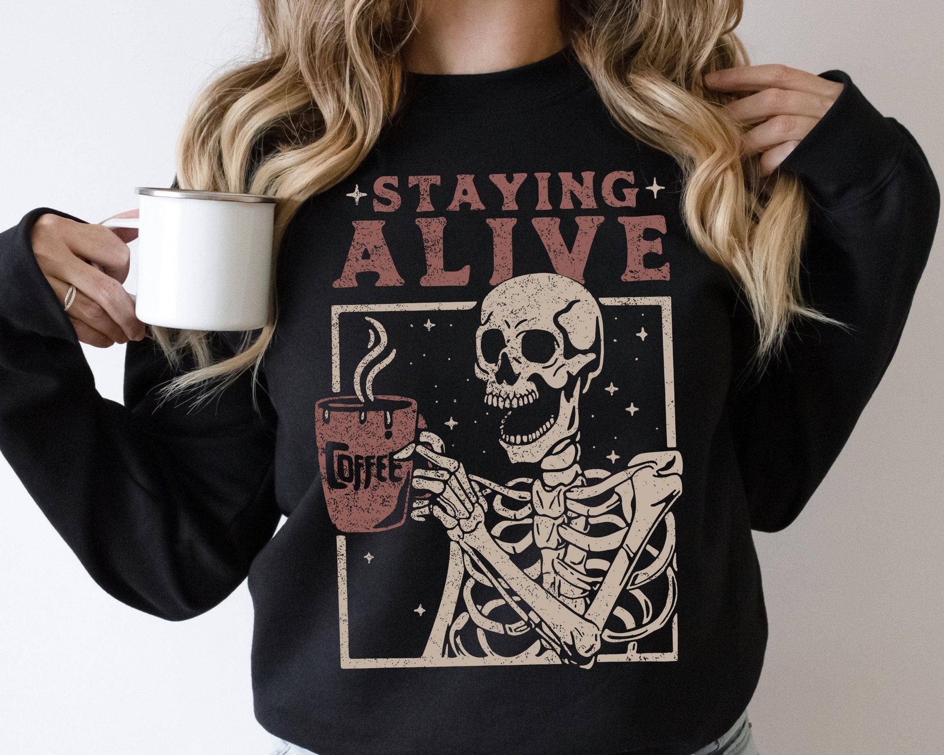Stayin' Alive Skeleton Crewneck Sweatshirt Unisex T-shirt, Sweatshirt, Hoodie, Long Sleeve Tee - T-Shirt, Sweatshirt, Hoodie