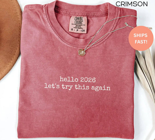 2026 New Year Funny Retro Graphic Tee Trendy Gift Shirt Unisex T-shirt, Sweatshirt, Hoodie, Long Sleeve Tee - T-Shirt, Sweatshirt, Hoodie