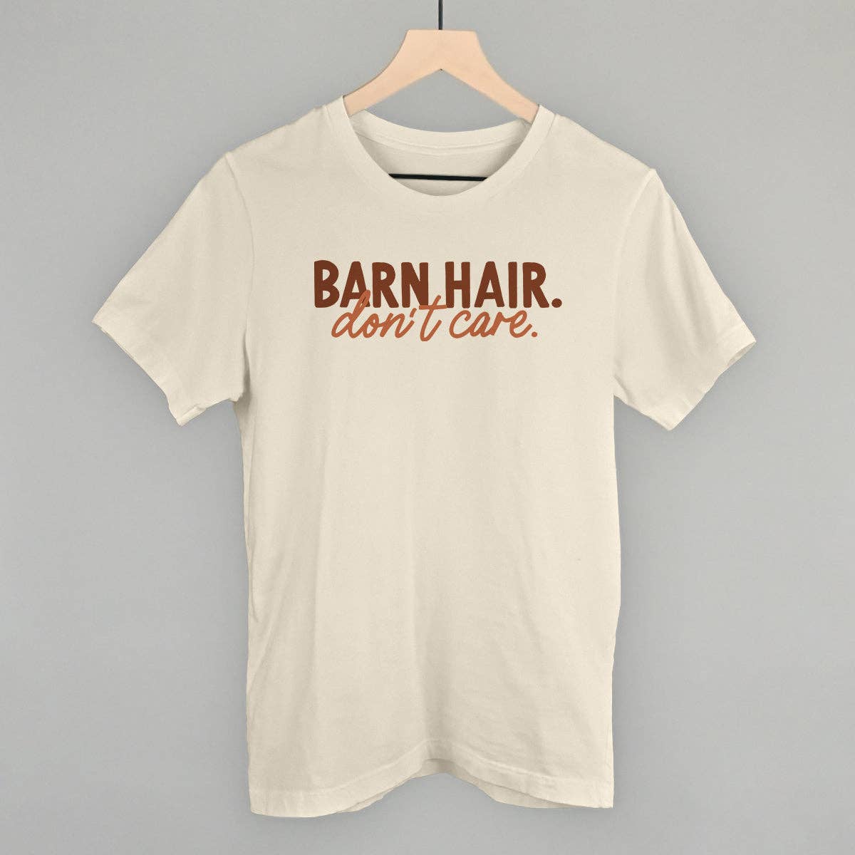 Barn Hair Don't Care Unisex T-shirt, Sweatshirt, Hoodie, Long Sleeve Tee - T-Shirt, Sweatshirt, Hoodie