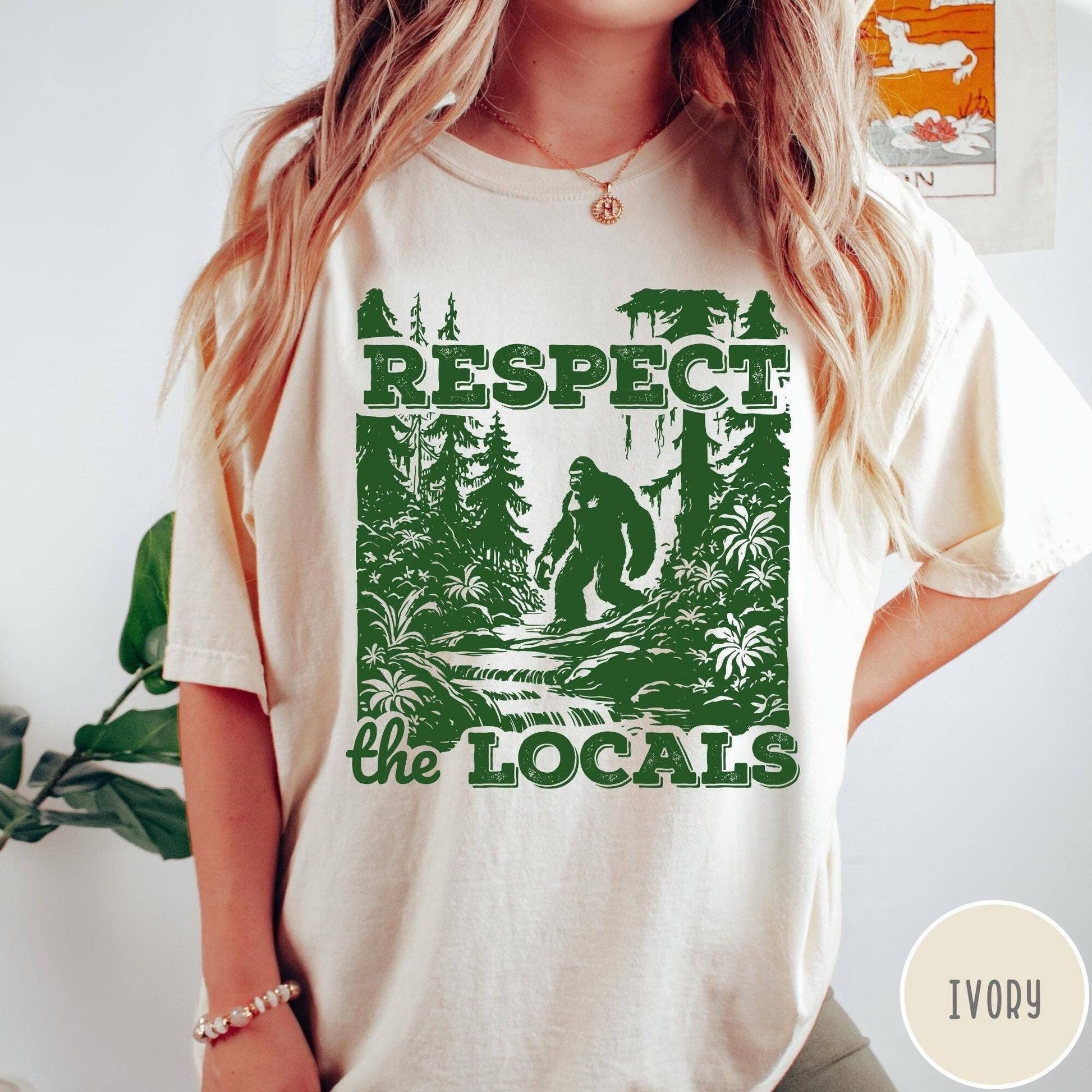 Respect the Locals Bigfoot Vintage Nature Tee Unisex T-shirt, Sweatshirt, Hoodie, Long Sleeve Tee - T-Shirt, Sweatshirt, Hoodie