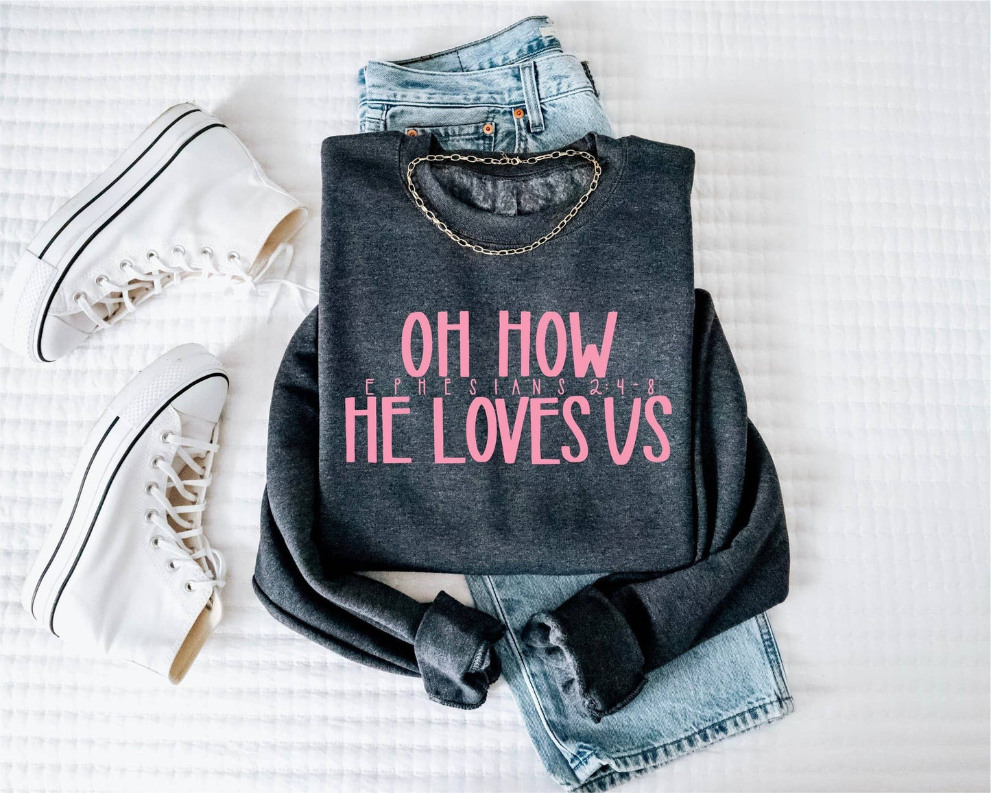 New Oh How He Loves Us Christian Sweatshirt Graphic Tee Unisex T-shirt, Sweatshirt, Hoodie, Long Sleeve Tee - T-Shirt, Sweatshirt, Hoodie
