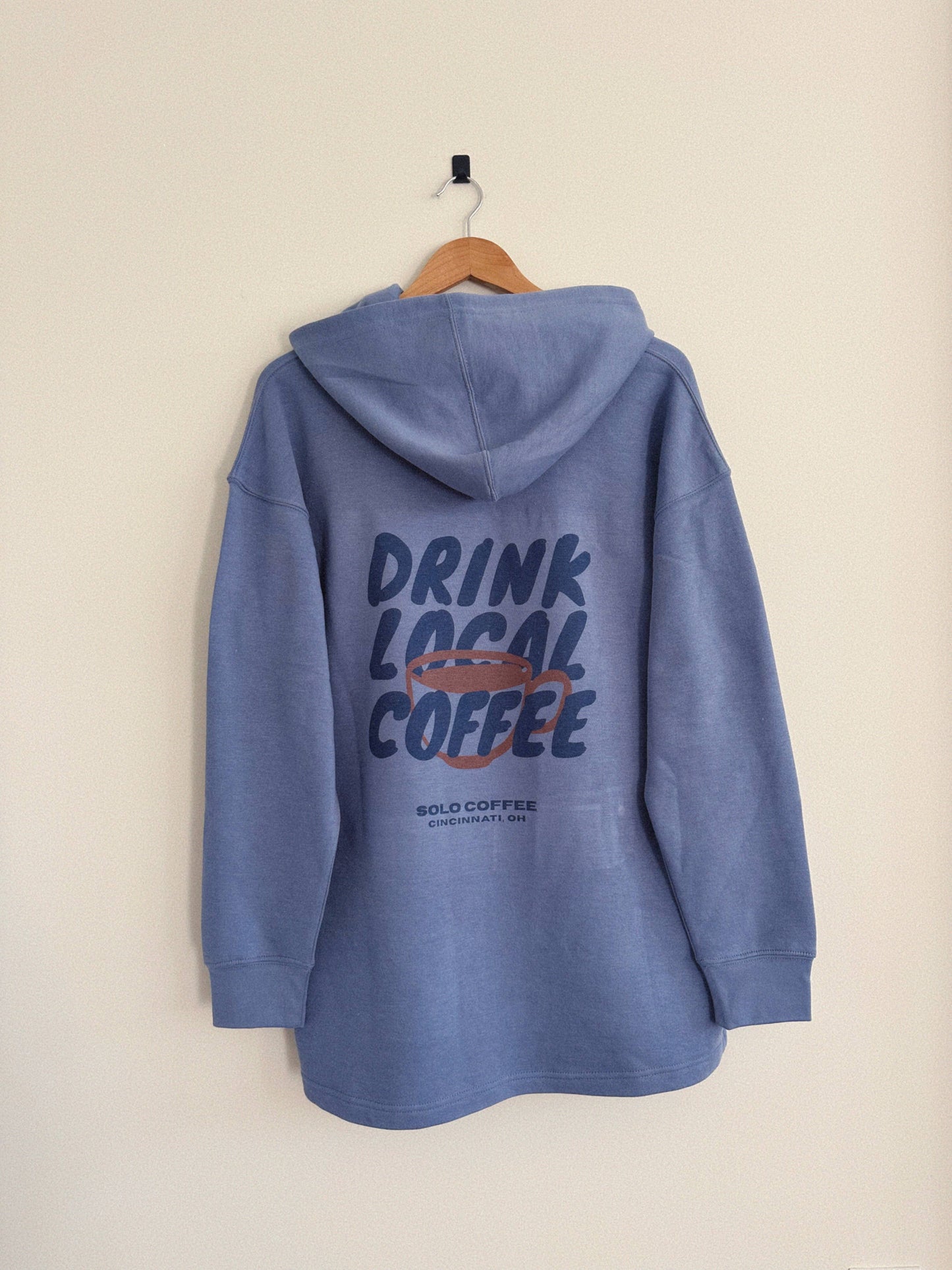 Drink Local Coffee Hoodie - Dusk (Full Length) Unisex T-shirt, Sweatshirt, Hoodie, Long Sleeve Tee - T-Shirt, Sweatshirt, Hoodie